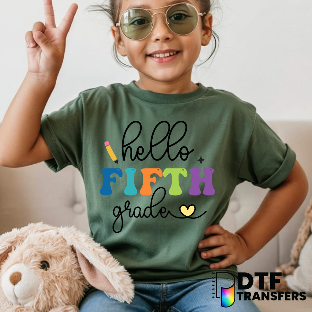Hello Fifth Grade – Teacher DTF Transfer