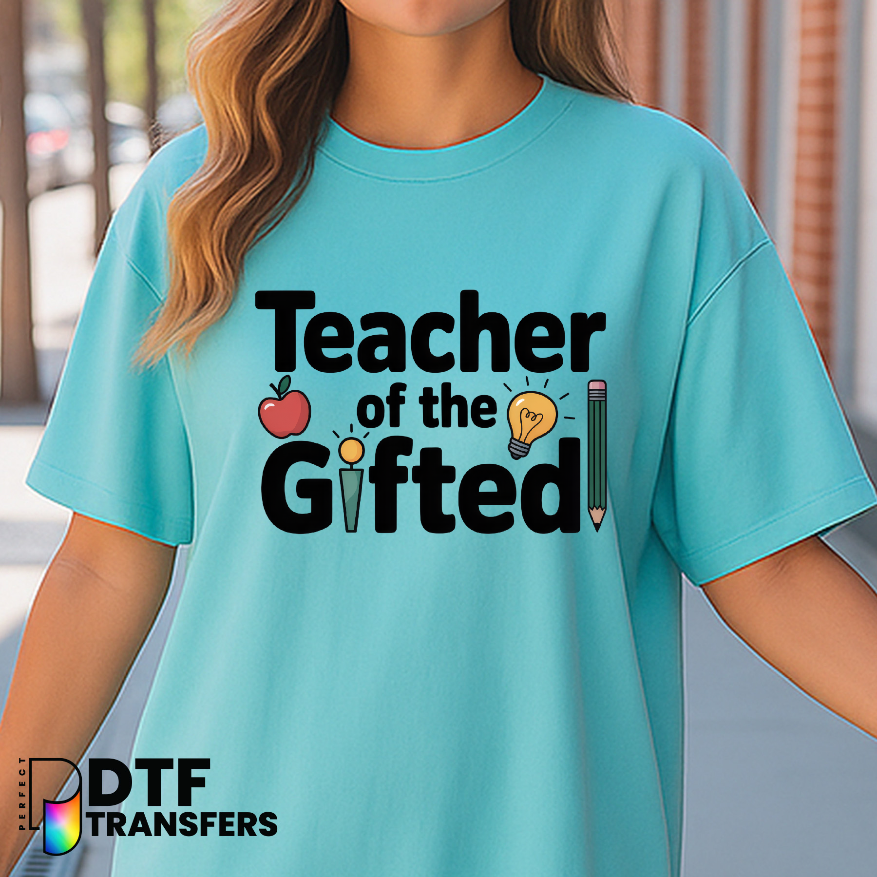 Teacher of the Gifted – Teacher DTF Transfer