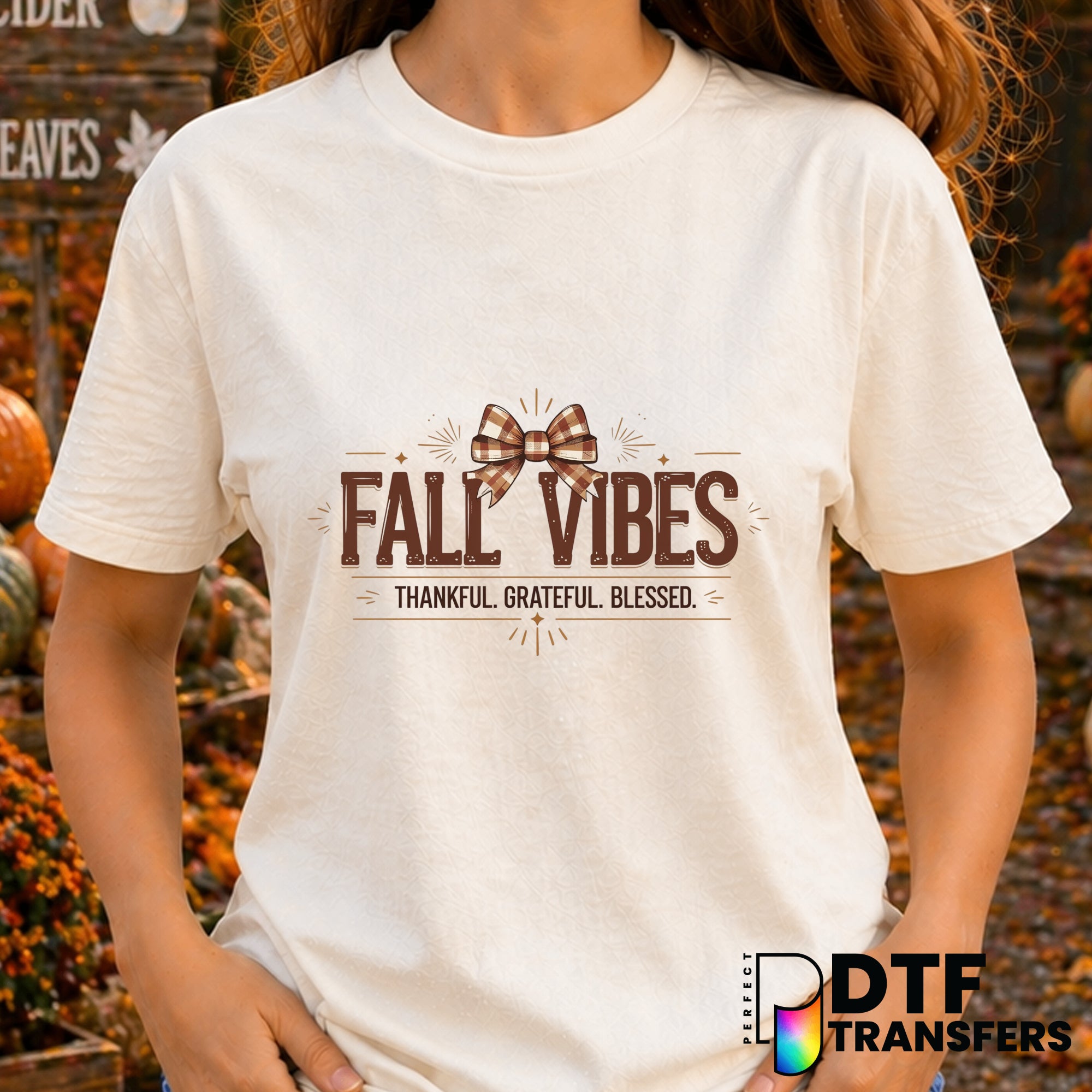 Fall Vibes Thankful Grateful Blessed – Thanksgiving DTF Transfer