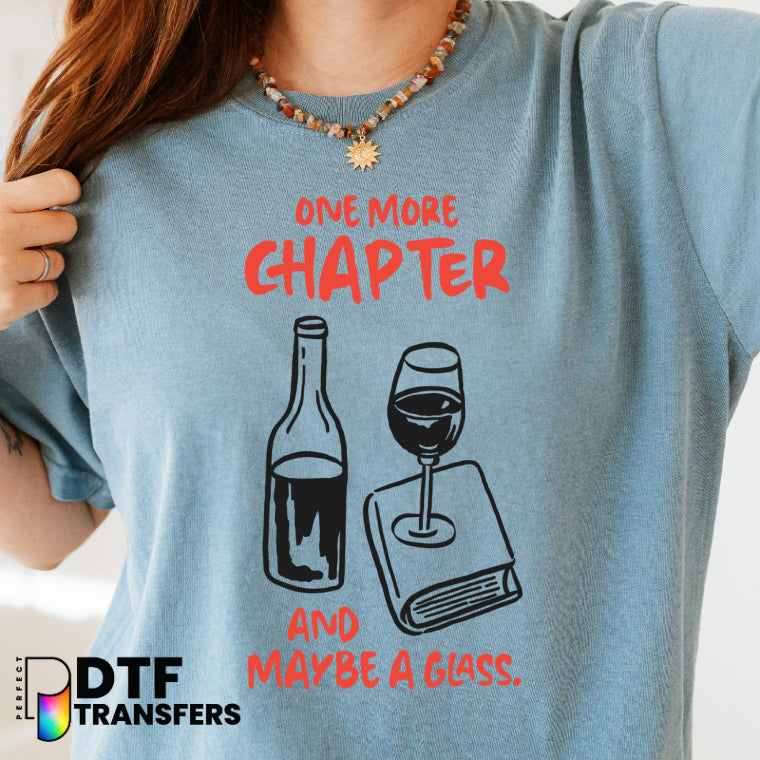 One More Chapter and One More Glass – Teacher DTF Transfer