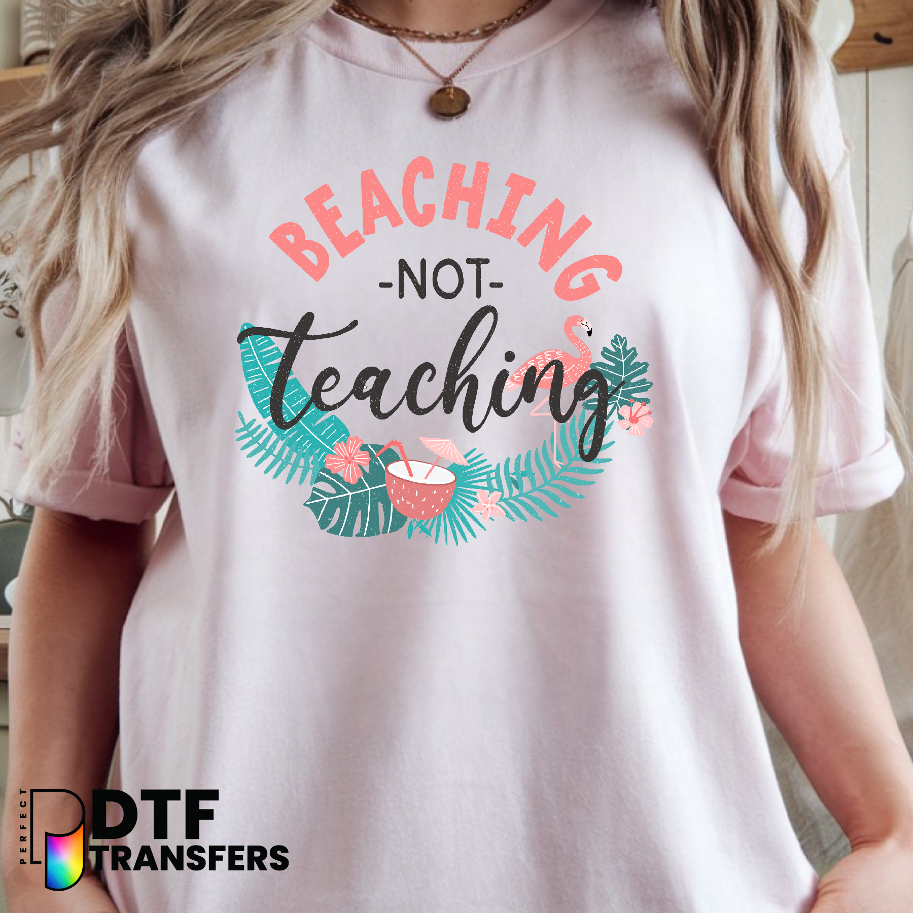 Beaching Not Teaching – Ocean Wave Sun Palm Tree Teacher DTF Transfer