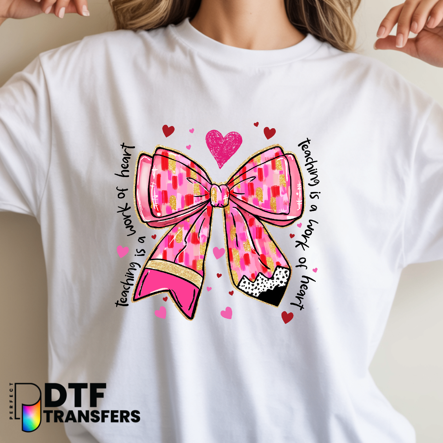 HAPPY VALENTINE'S DAY – Pink Pencil & Bow Teacher DTF Transfer