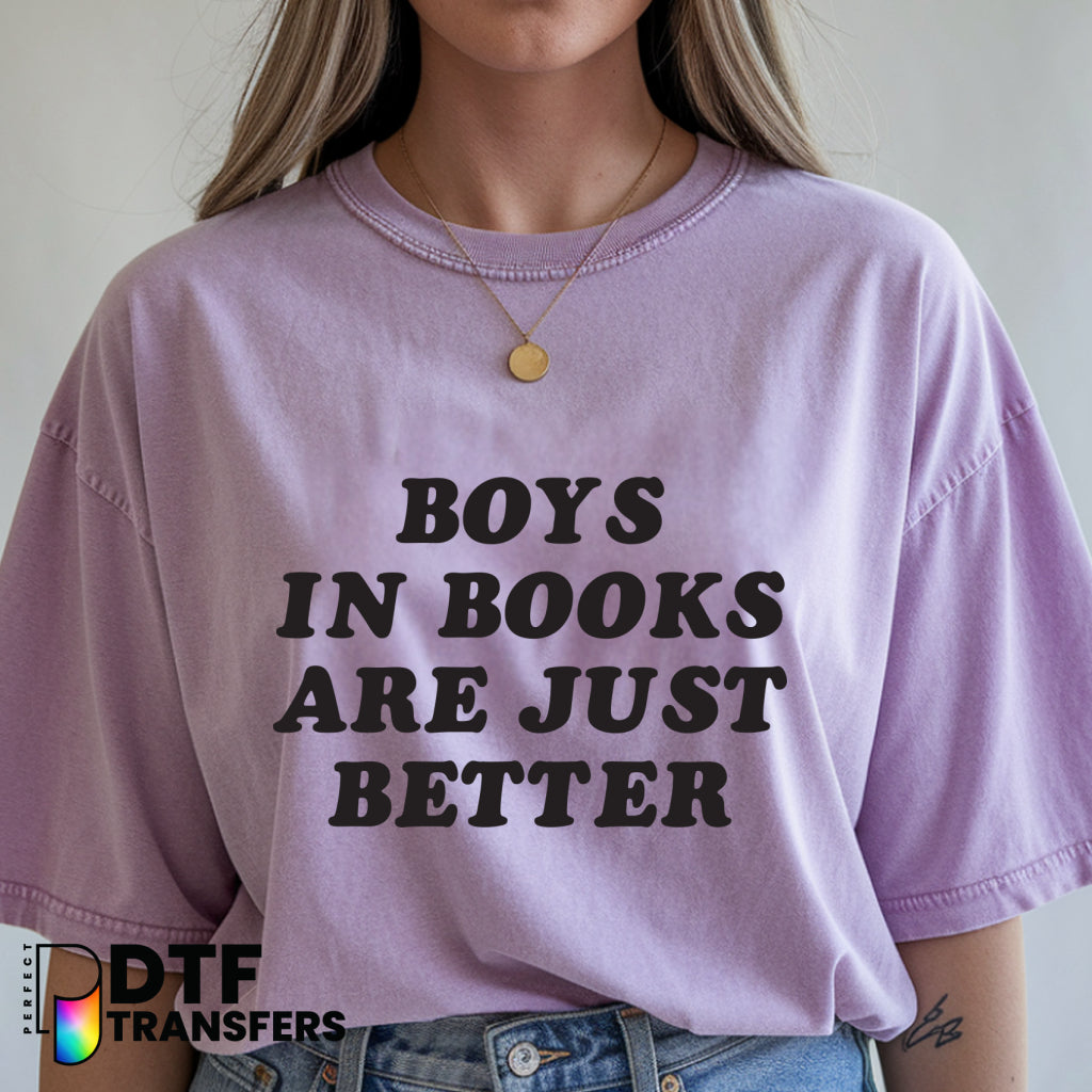 Boys In Books Are Just Better – Teacher Reading DTF Transfer