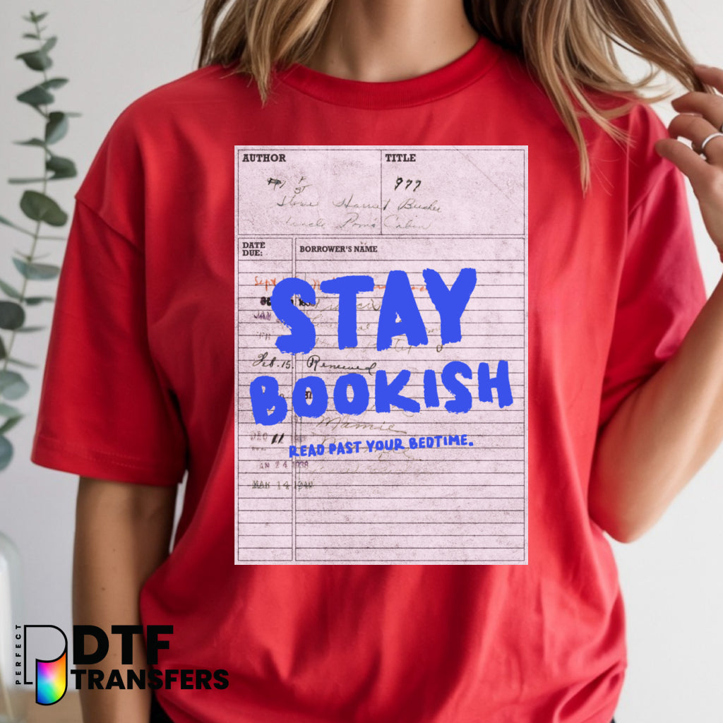 Stay Bookish Library Card – Teacher DTF Transfer
