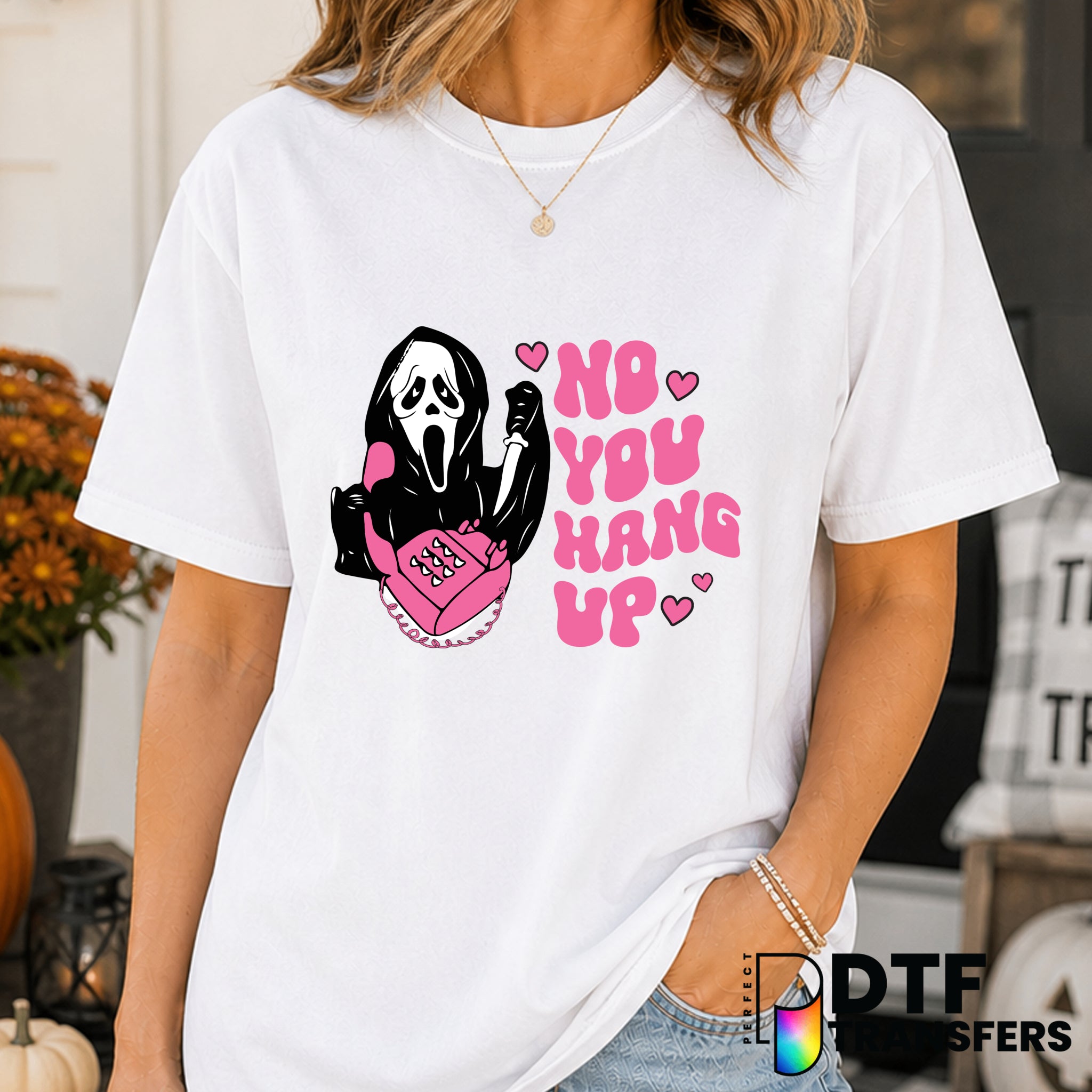 No You Hang Up Funny Halloween Scream – Halloween DTF Transfer