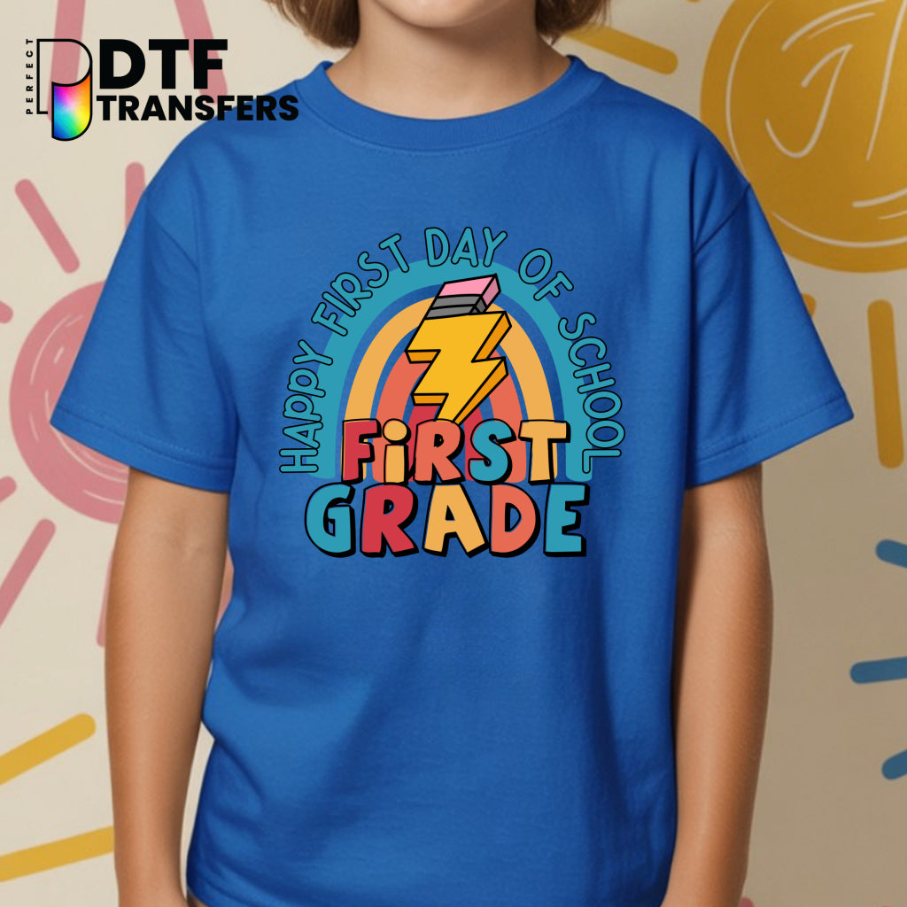 Happy First Day of School First Grade Welcome Back – Teacher DTF Transfer