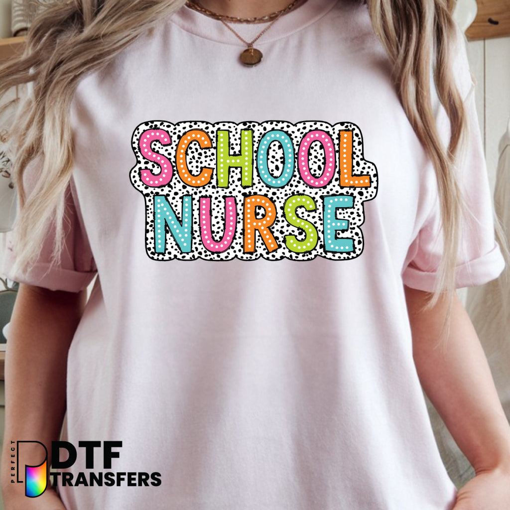 SCHOOL NURSE Colorful Spotted Text – School Nurse DTF Transfer