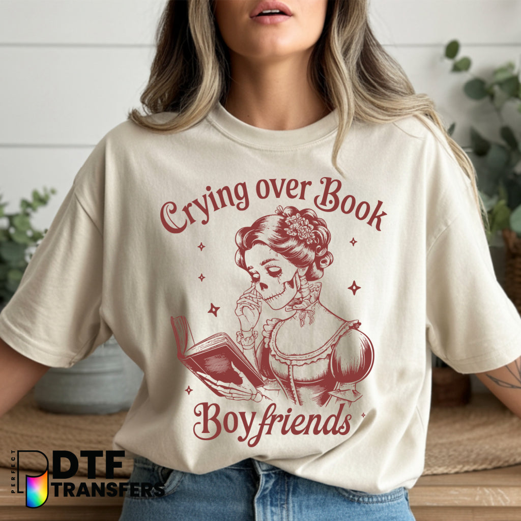 Crying Over Book Boyfriends – Teacher DTF Transfer