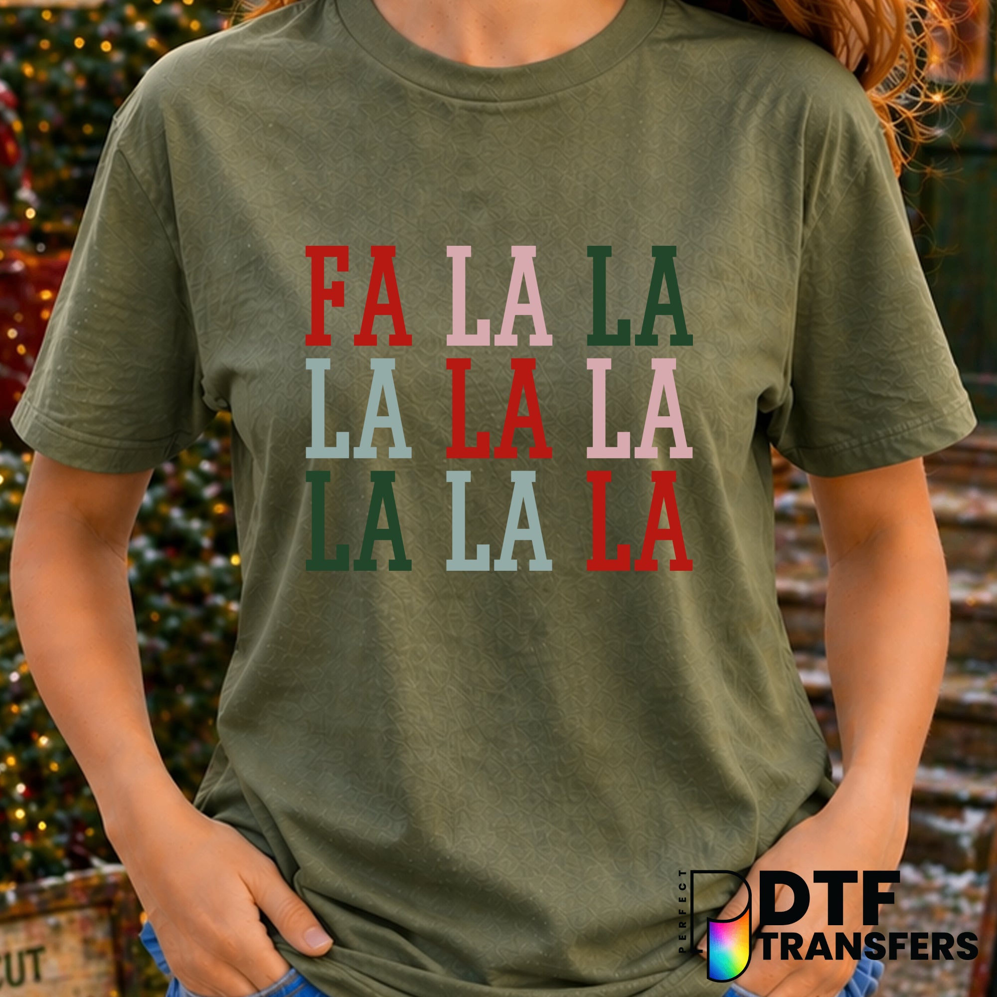 Fa La La La – Christmas DTF Transfer