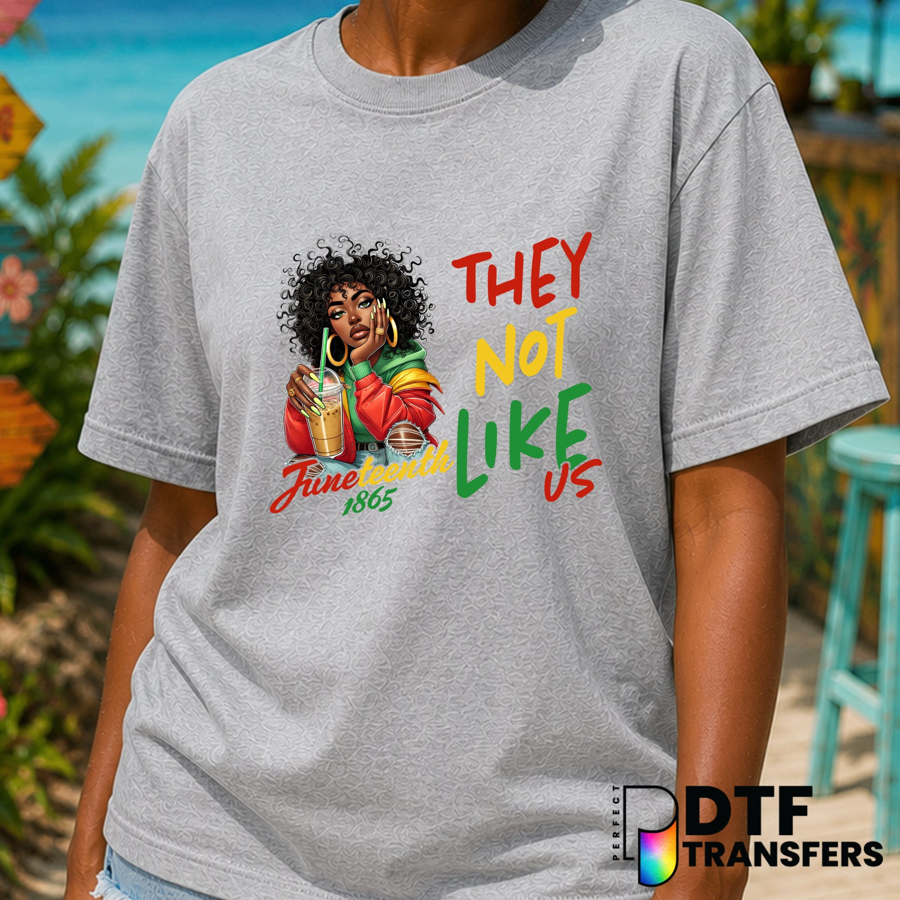 JUNETEENTH THEY NOT LIKE US BLACK HISTORY – Black History Month DTF Transfer