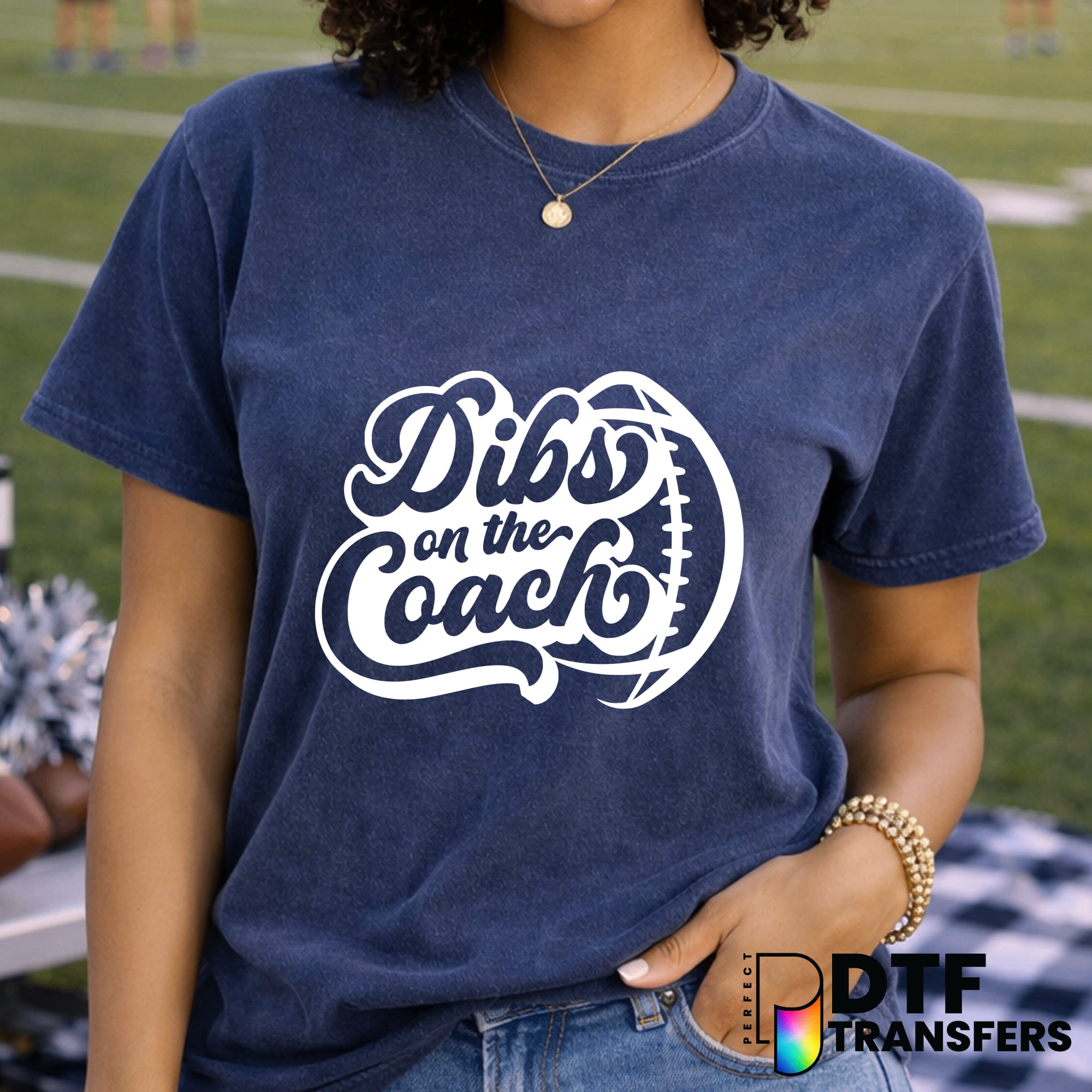 Dibs on the Football Coach – Football DTF Transfer