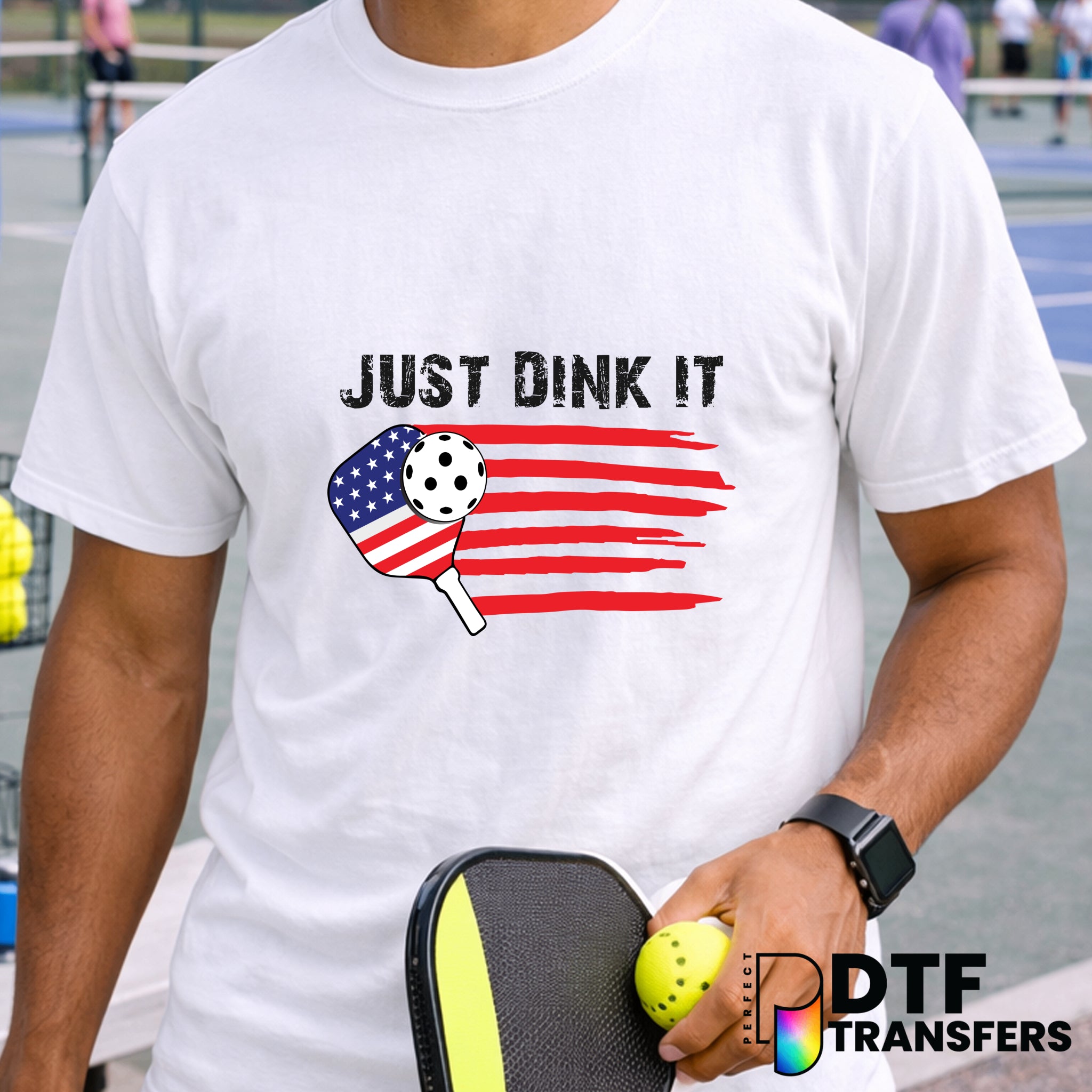 JUST DINK IT – Pickleball DTF Transfer
