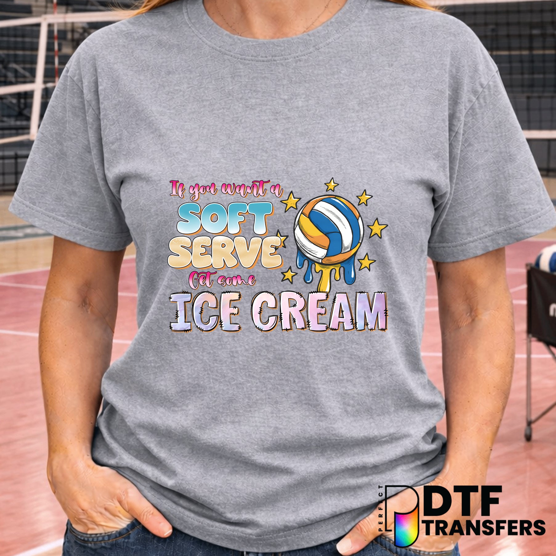 If You Want a Soft Serve Get Some Ice Cream Funny – Volleyball DTF Transfer
