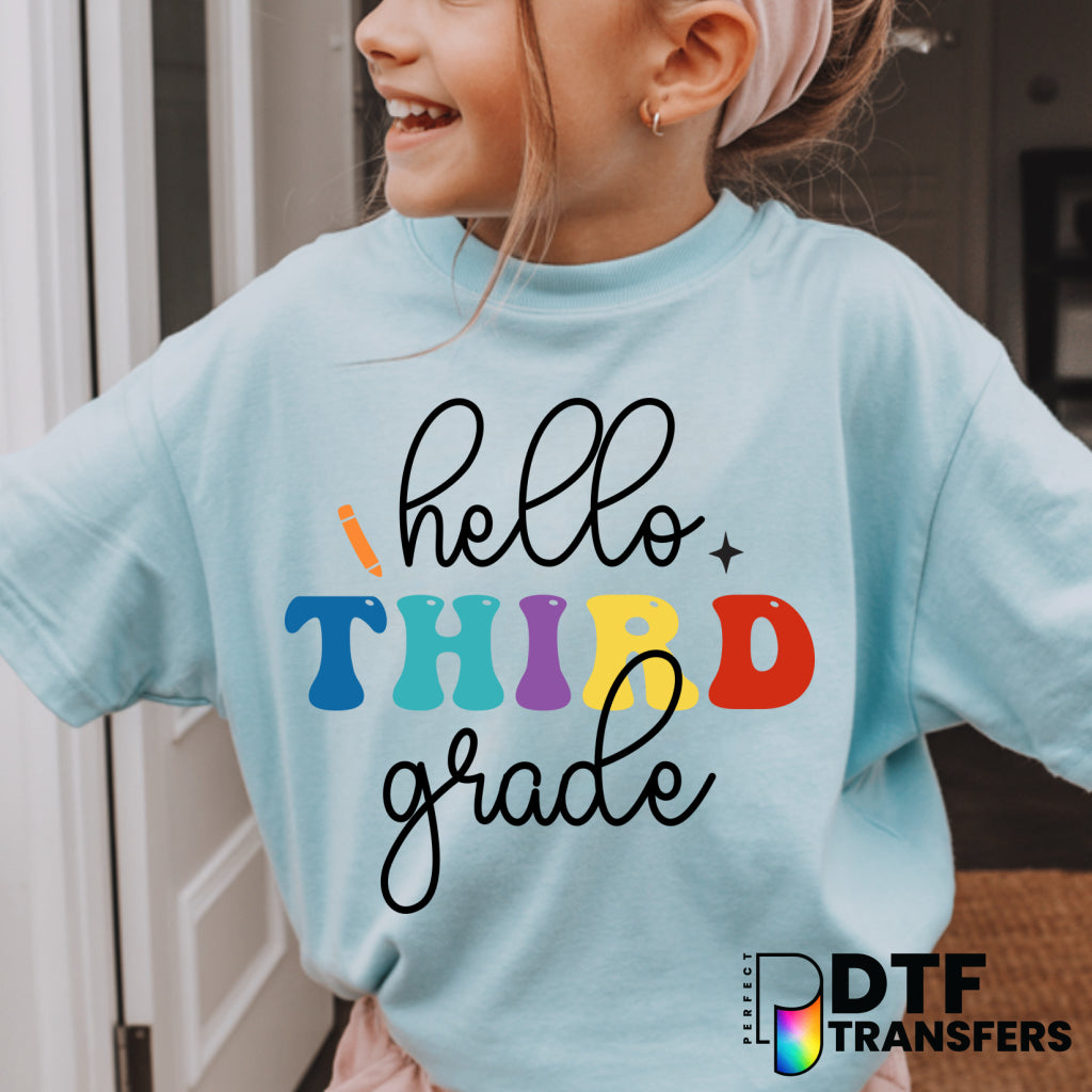 Hello Third Grade – Teacher DTF Transfer