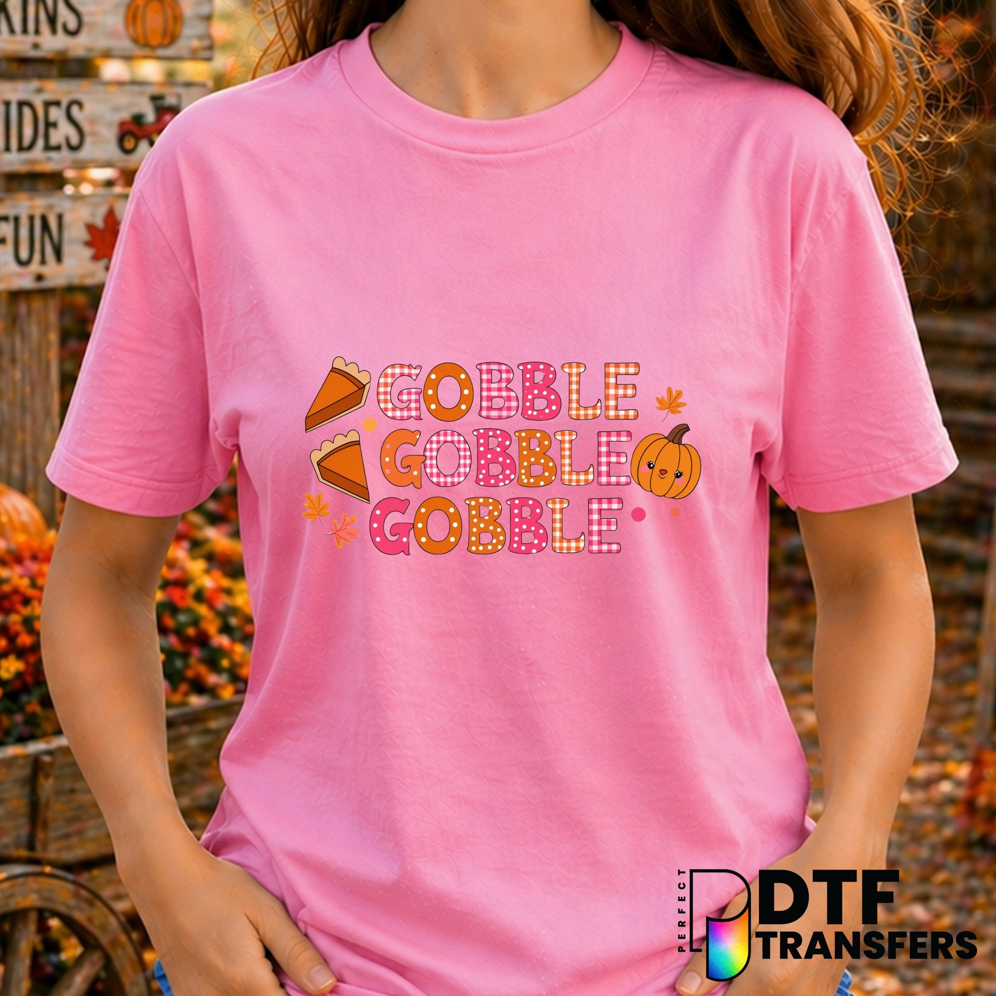Gobble Gobble Gobble – Thanksgiving DTF Transfer