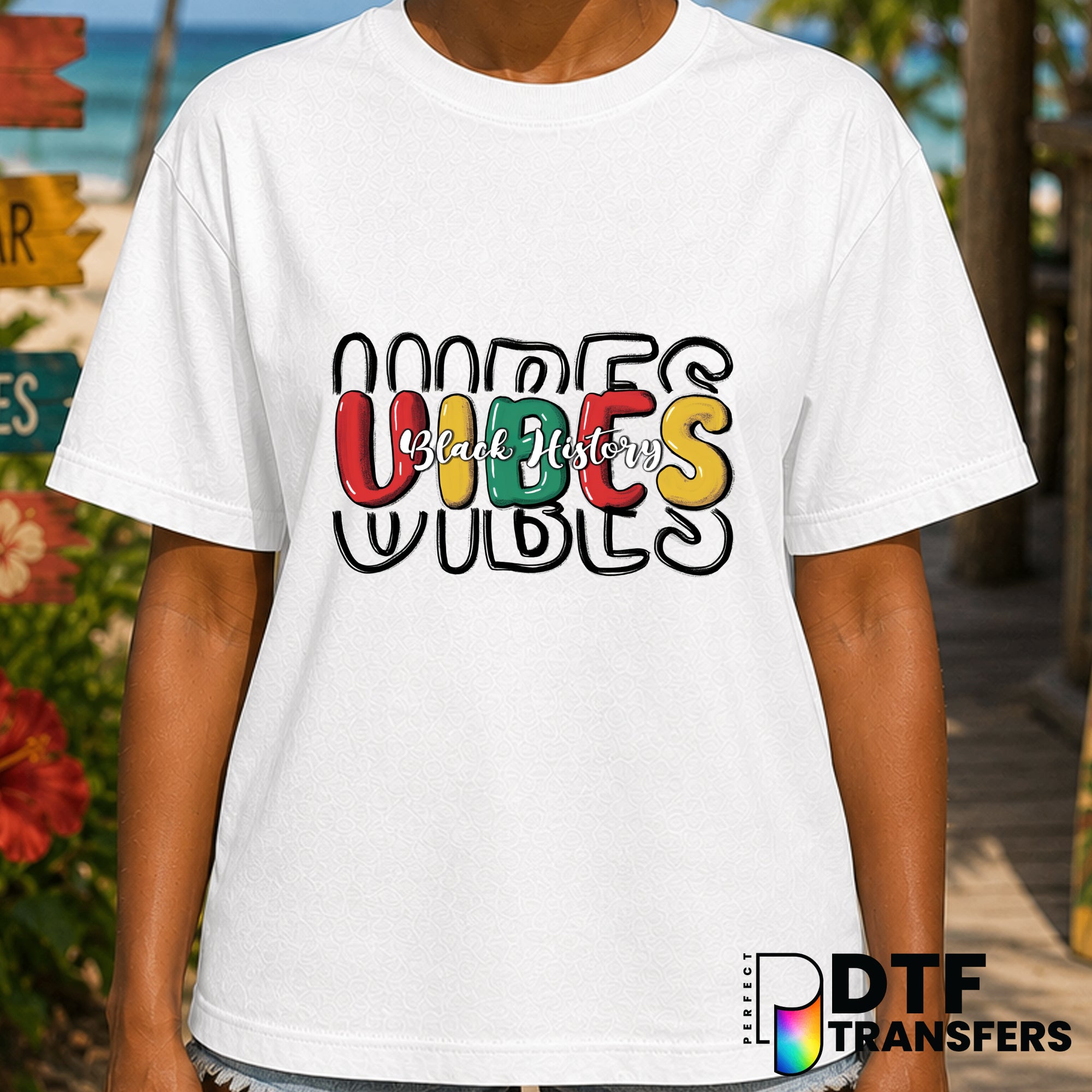 Black History Vibes – Black History Month DTF Transfer