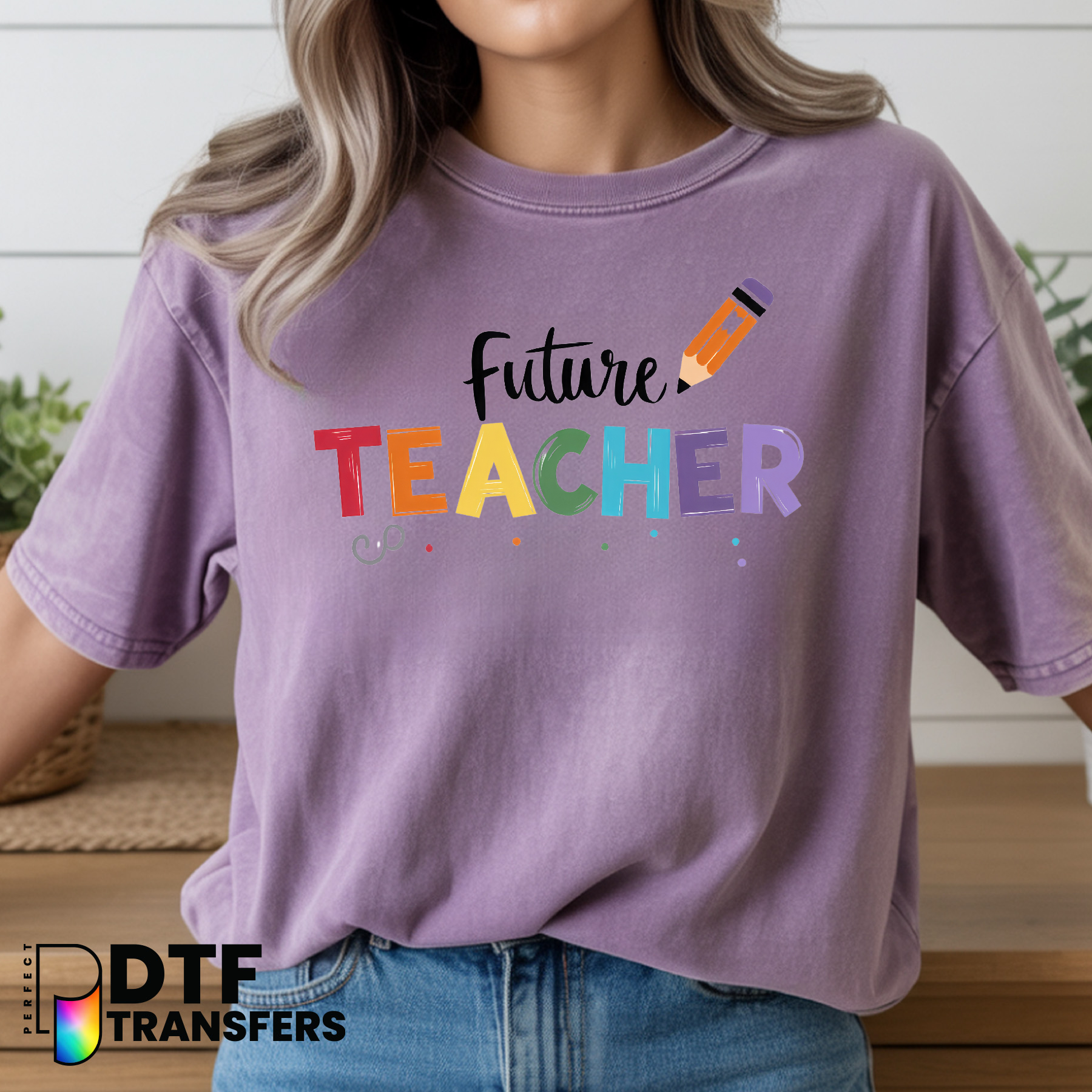 FUTURE TEACHER – Teacher DTF Transfer