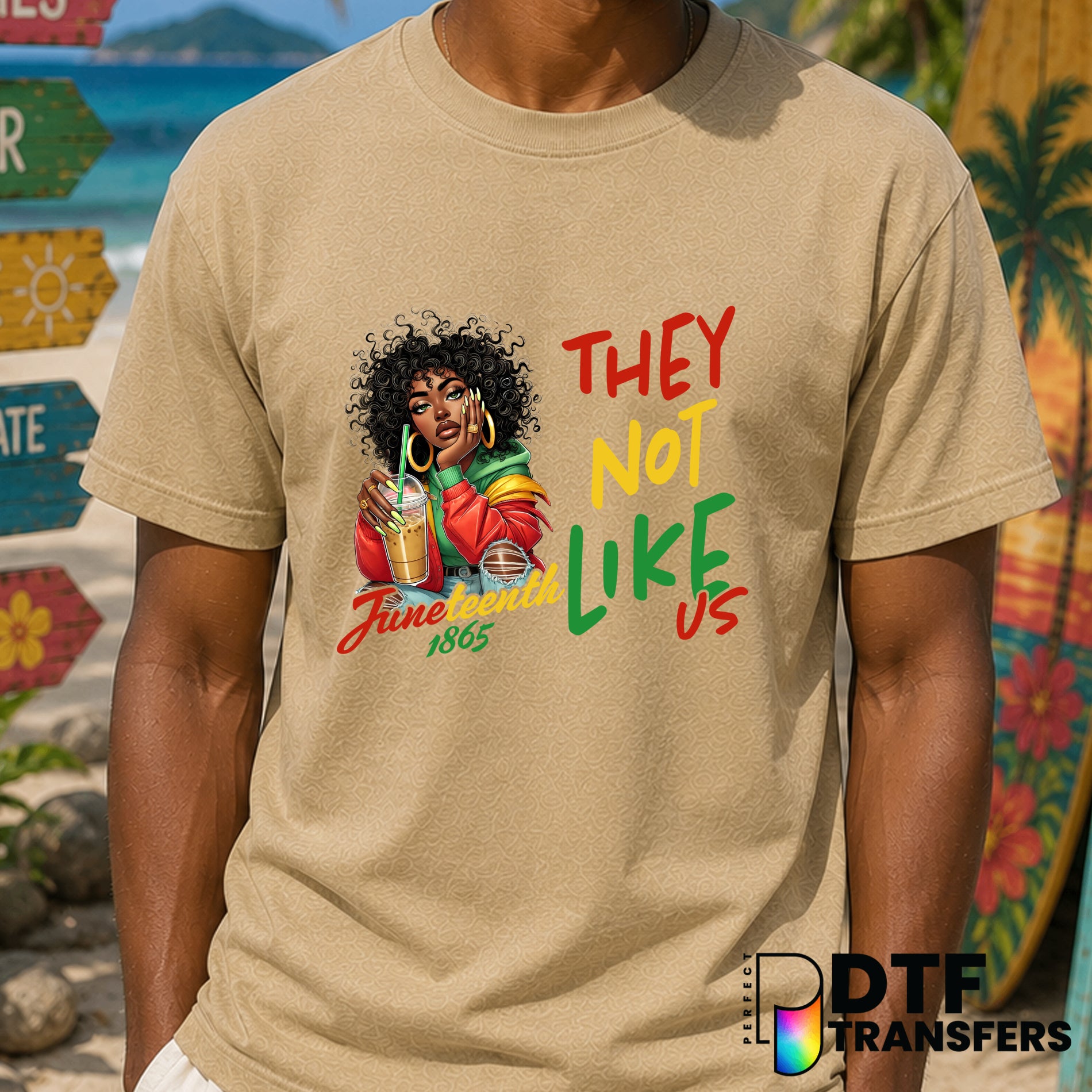 JUNETEENTH THEY NOT LIKE US BLACK HISTORY – Black History Month DTF Transfer