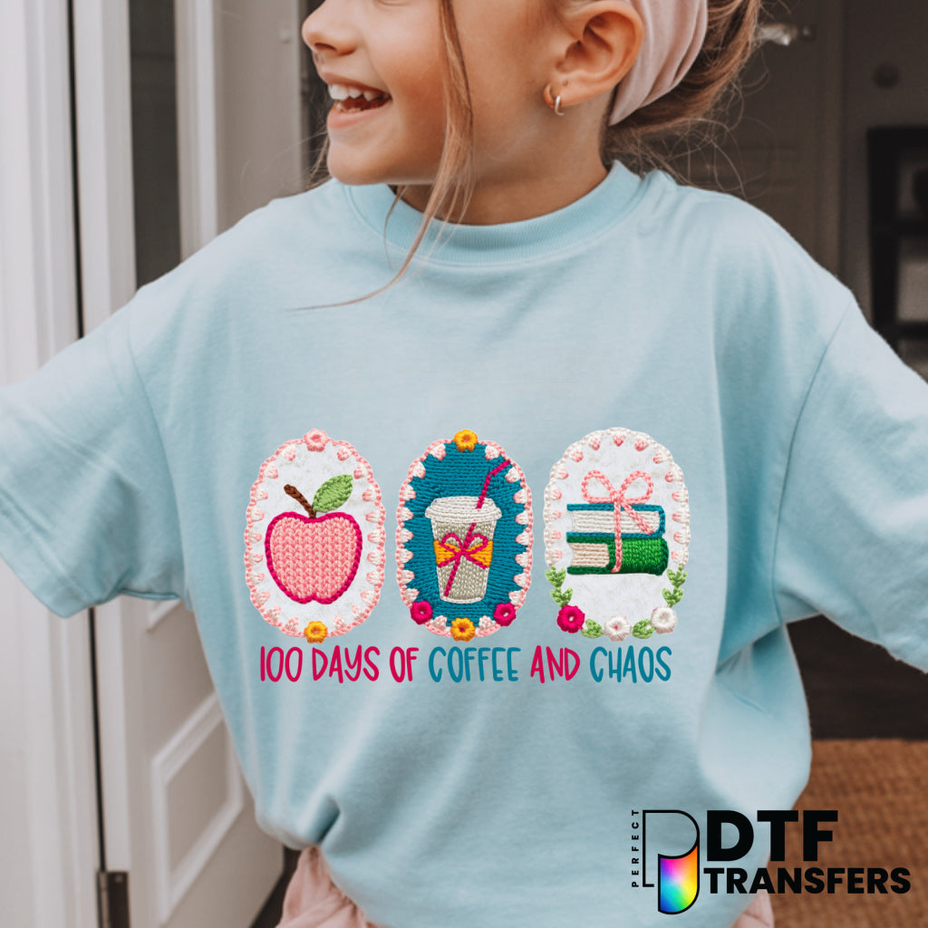 100 Days of Coffee and Chaos - 100 Days of School Teacher DTF Transfer