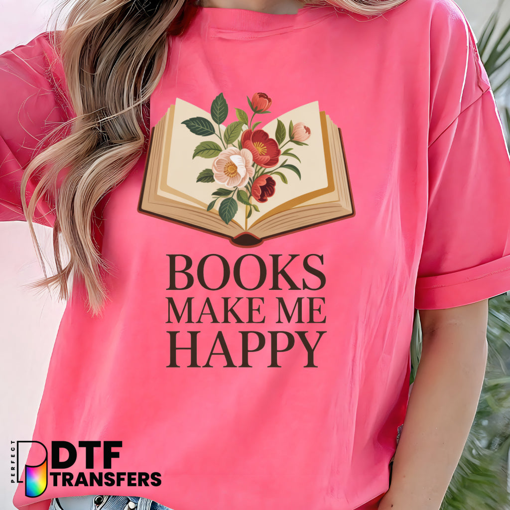 Books Make Me Happy Reading – Teacher DTF Transfer