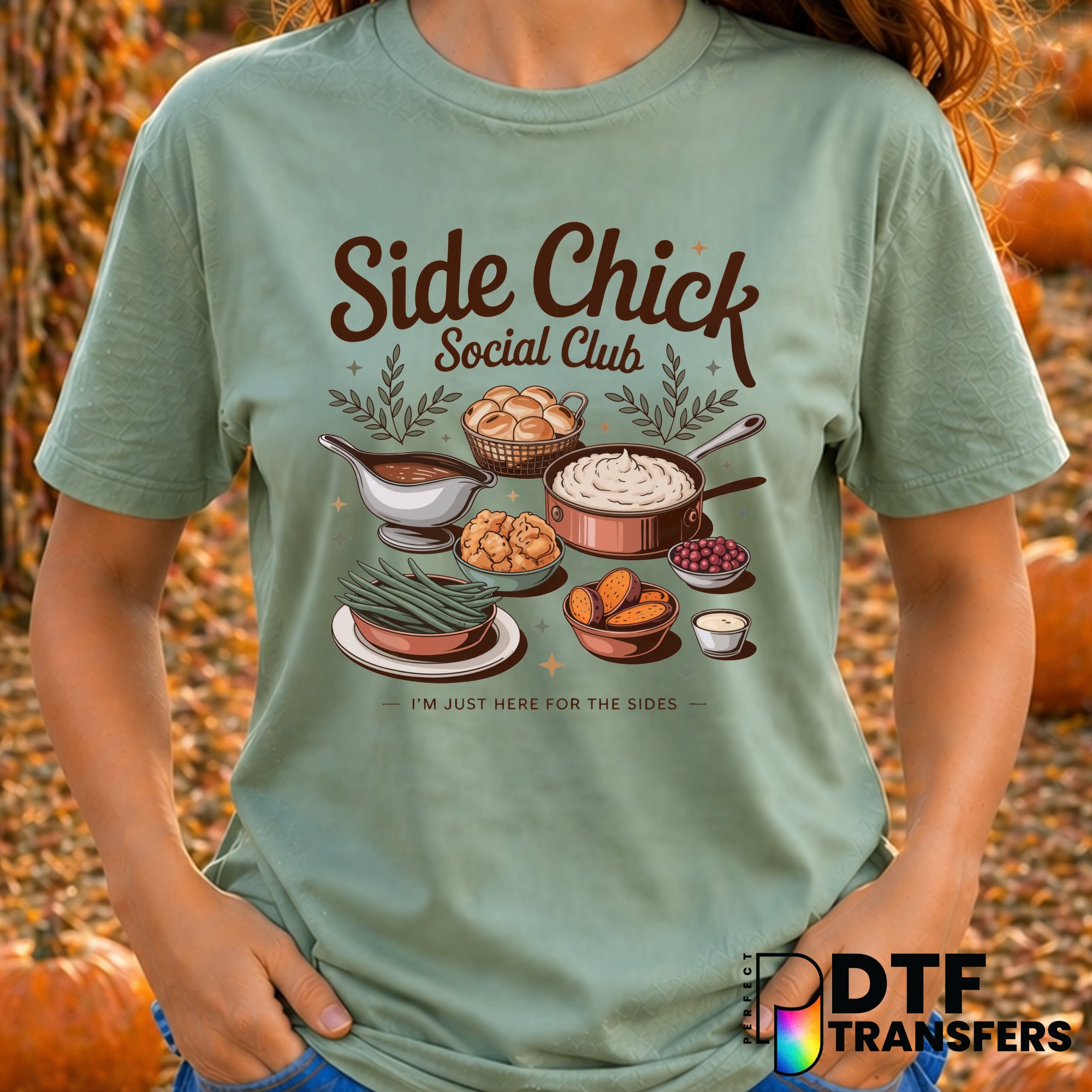 Side Chick Social Club Thanksgiving Food Lover Sides – Thanksgiving DTF Transfer