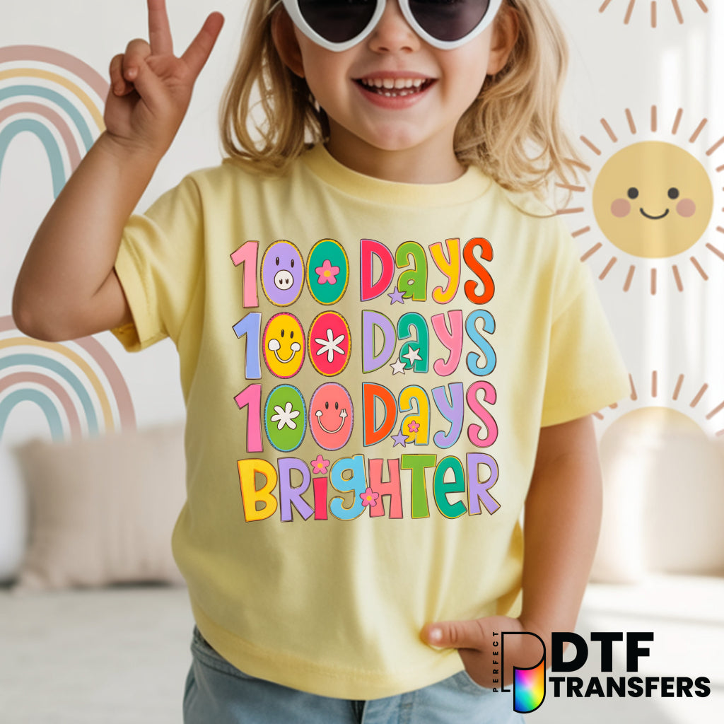 100 DAYS BRIGHTER - 100 DAYS OF SCHOOL – Teacher DTF Transfer