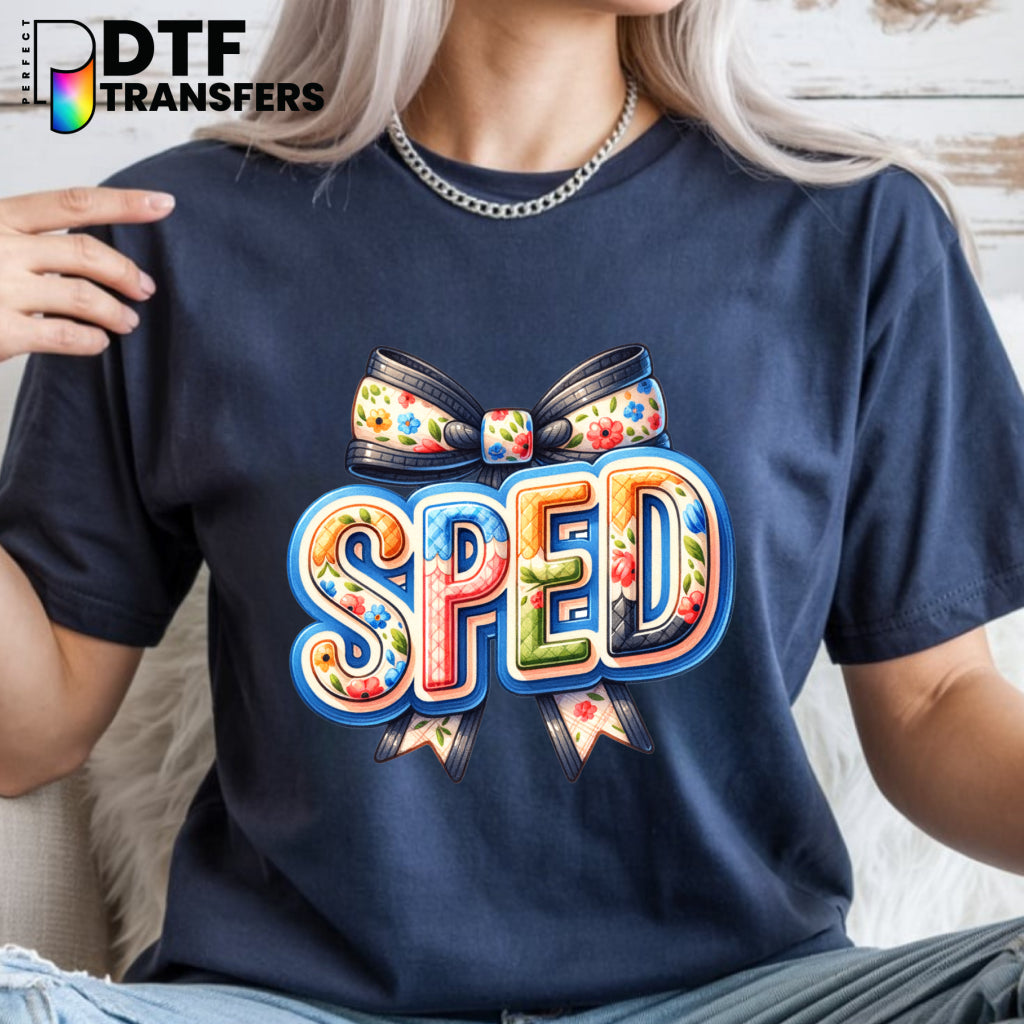 SPED Is My JAM – Special Education DTF Transfer