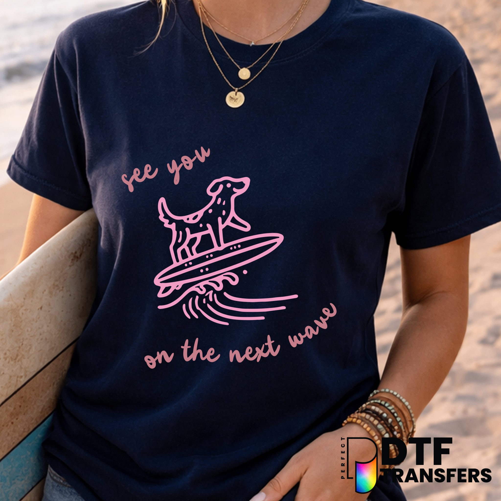 See You On The Next Wave Dog Surfing Colorful Pink Summer – Surfing DTF Transfer
