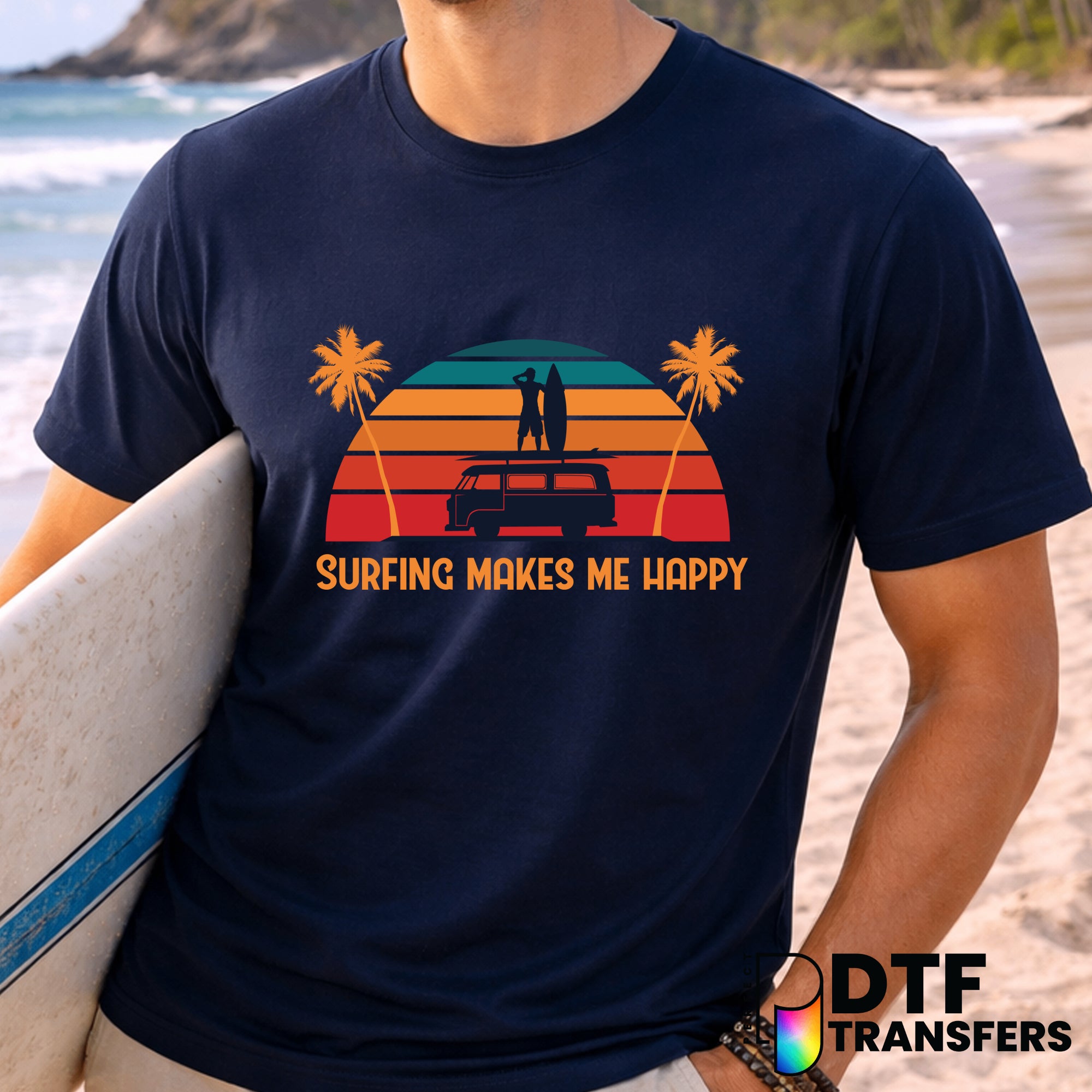 SURFING MAKES ME HAPPY – Surfing DTF Transfer