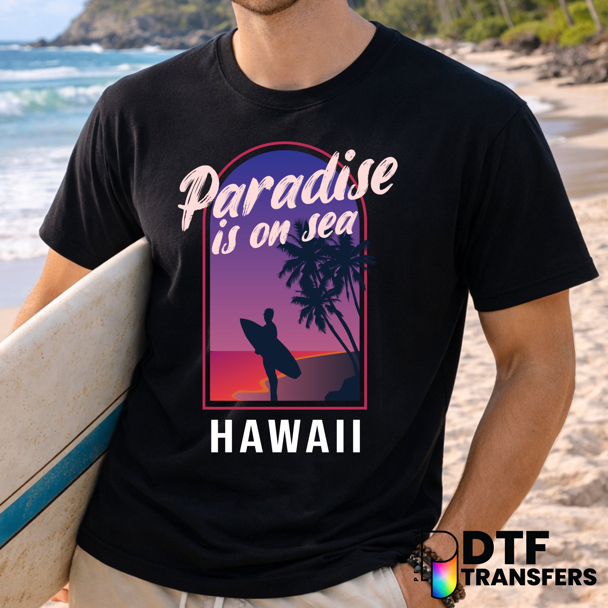 Paradise Is On Sea Hawaii Sunset Surfing – Surfing DTF Transfer