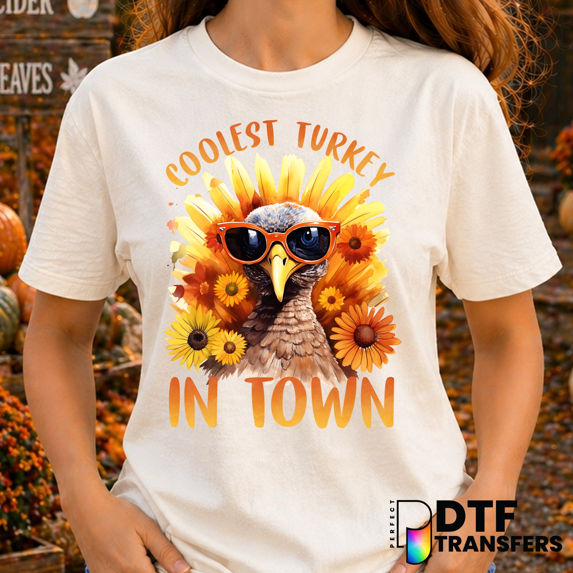 Coolest Turkey In Town – Thanksgiving DTF Transfer