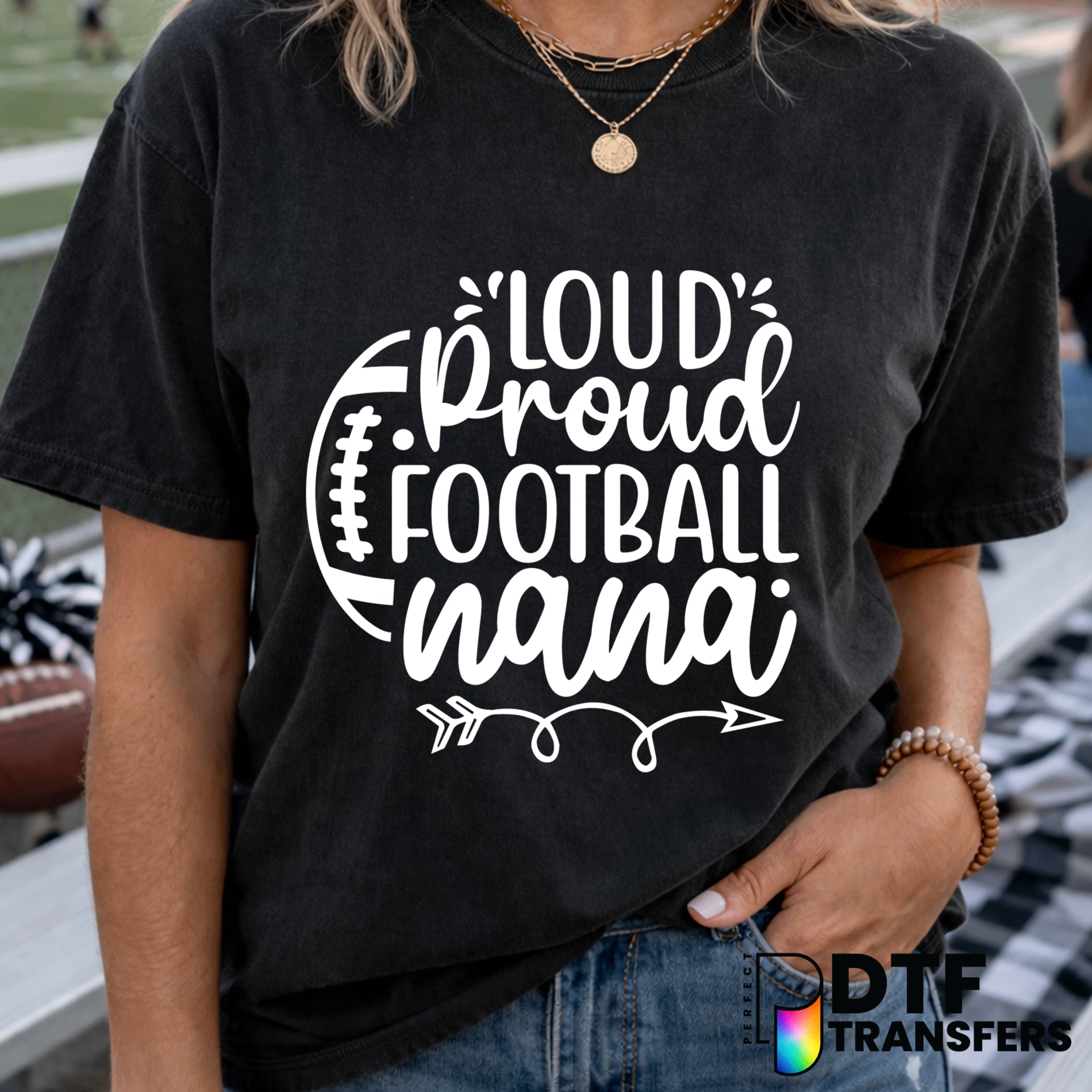 Loud Proud Football Nana – Football DTF Transfer
