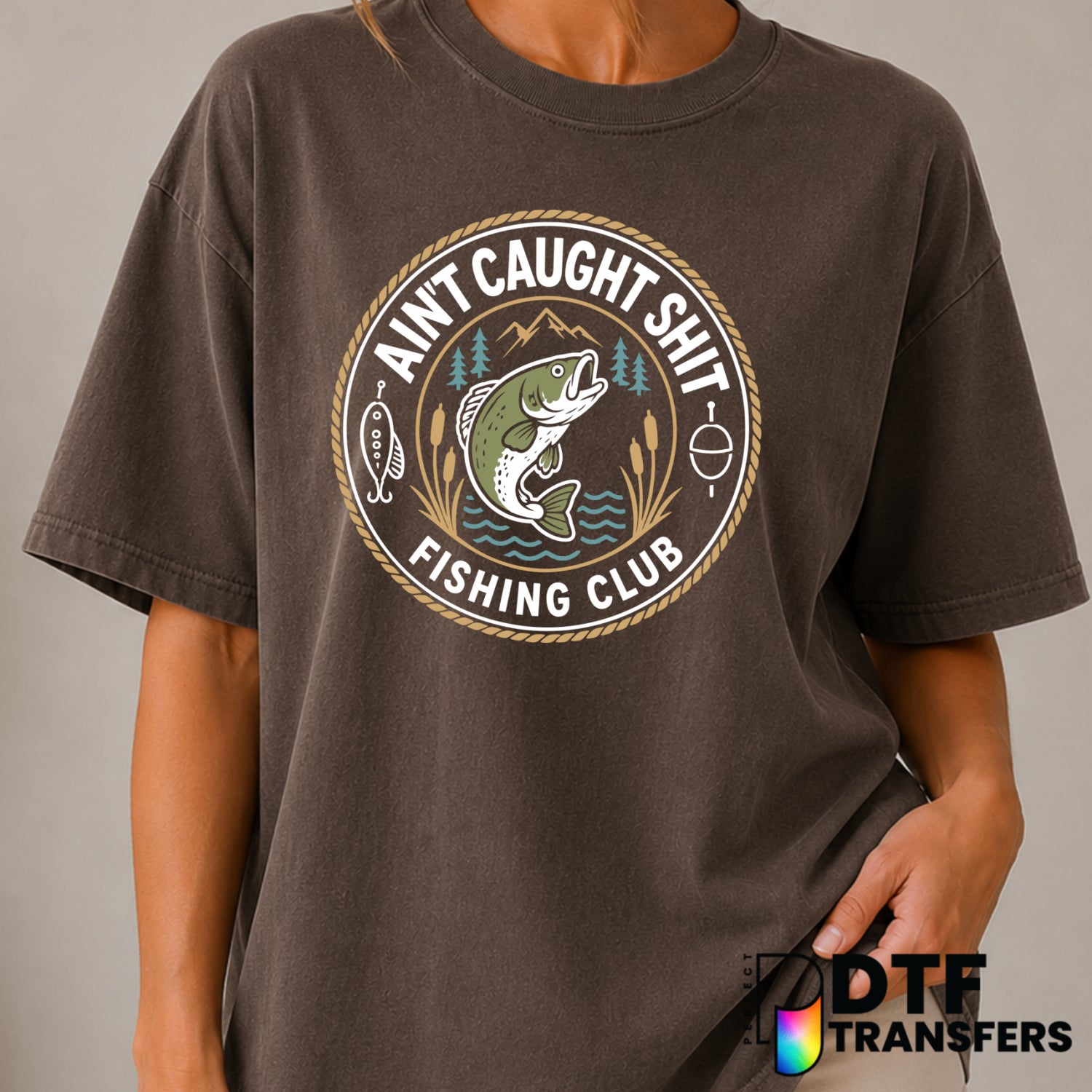 AIN'T CAUGHT SHIRT FISHING CLUB – Fishing DTF Transfer (view 2 of 2) – by Perfect DTF Transfers – Premade DTF Transfers –...