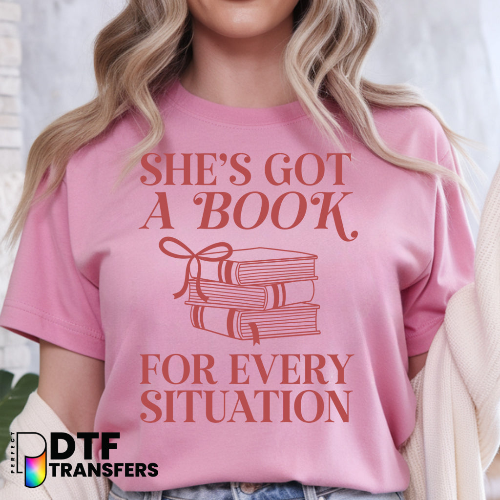 She's Got A Book For Any Situation – Teacher DTF Transfer