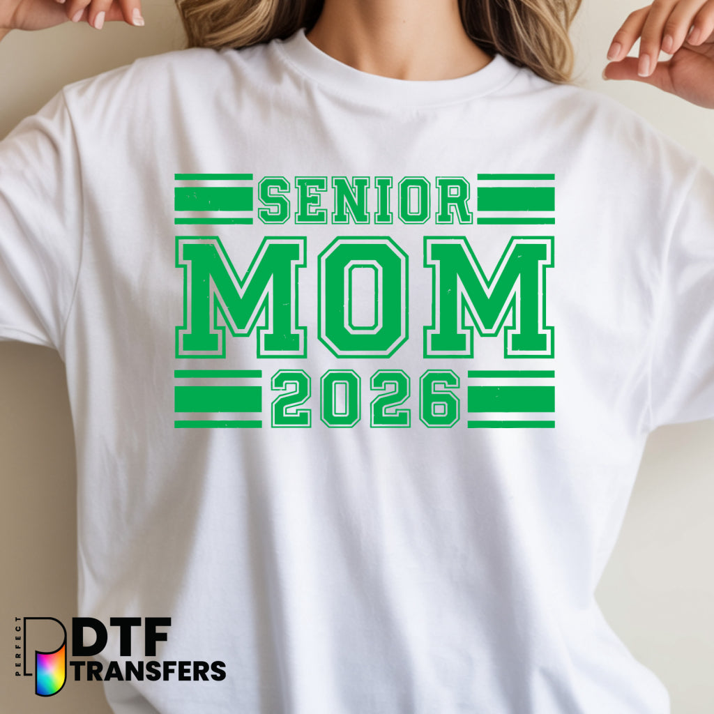 SENIOR MOM 2026 – Teacher DTF Transfer