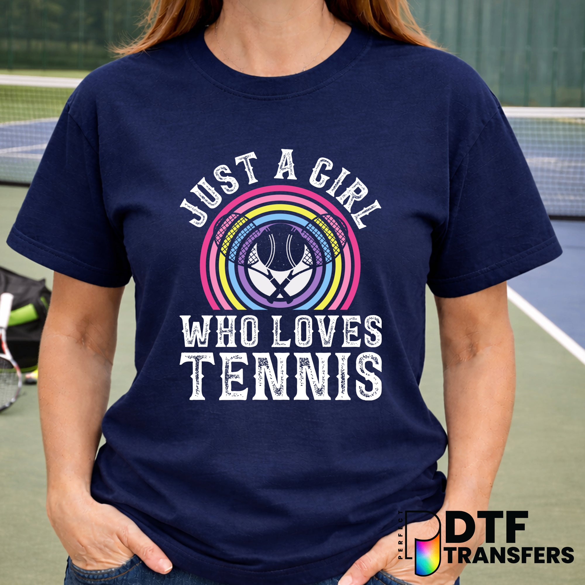 Just A Girl Who Loves Tennis – Tennis DTF Transfer