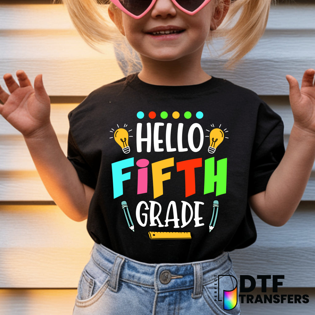 Hello Fifth Grade Lightbulbs – Teacher DTF Transfer
