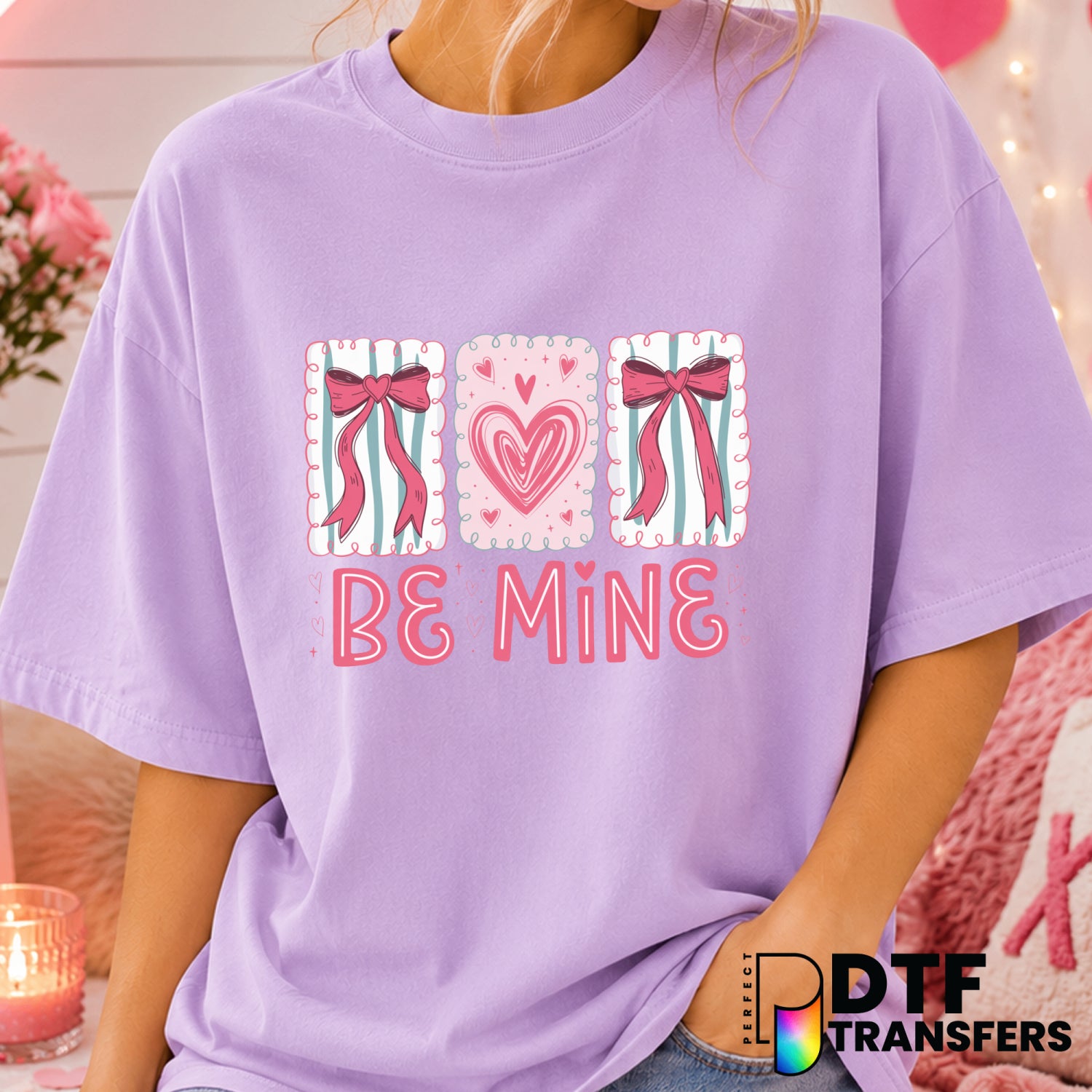 Be Mine – Valentine's Day DTF Transfer (view 2 of 2) – by Perfect DTF Transfers – Premade DTF Transfers – Valentine's Day,...