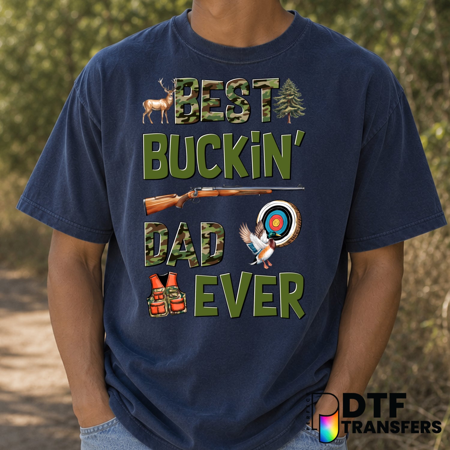 BEST BUCKING DAD EVER – Father's Day DTF Transfer (view 2 of 2) – by Perfect DTF Transfers – Premade DTF Transfers – Fathe...
