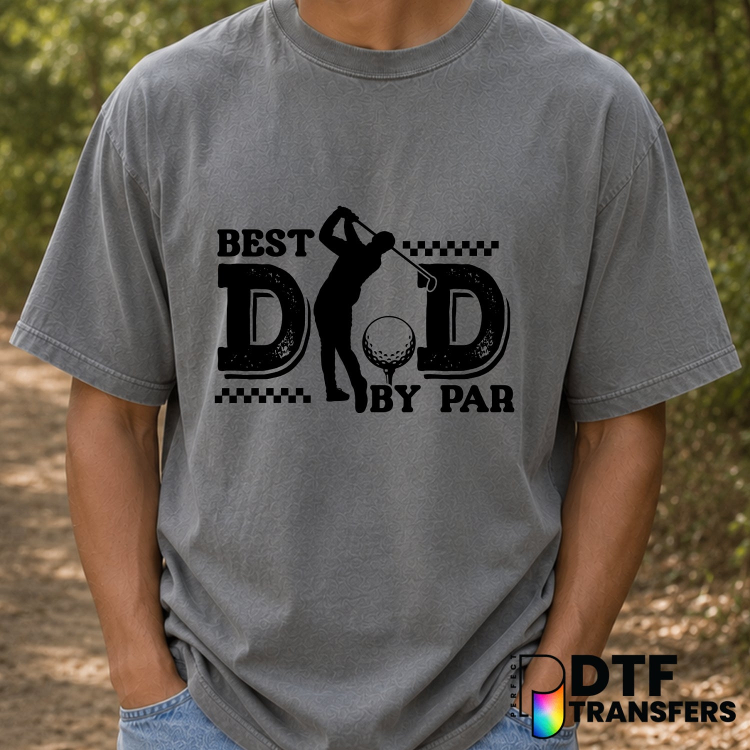 Best Dad By Par – Father's Day DTF Transfer (view 1 of 2) – by Perfect DTF Transfers – Premade DTF Transfers – Father's Da...
