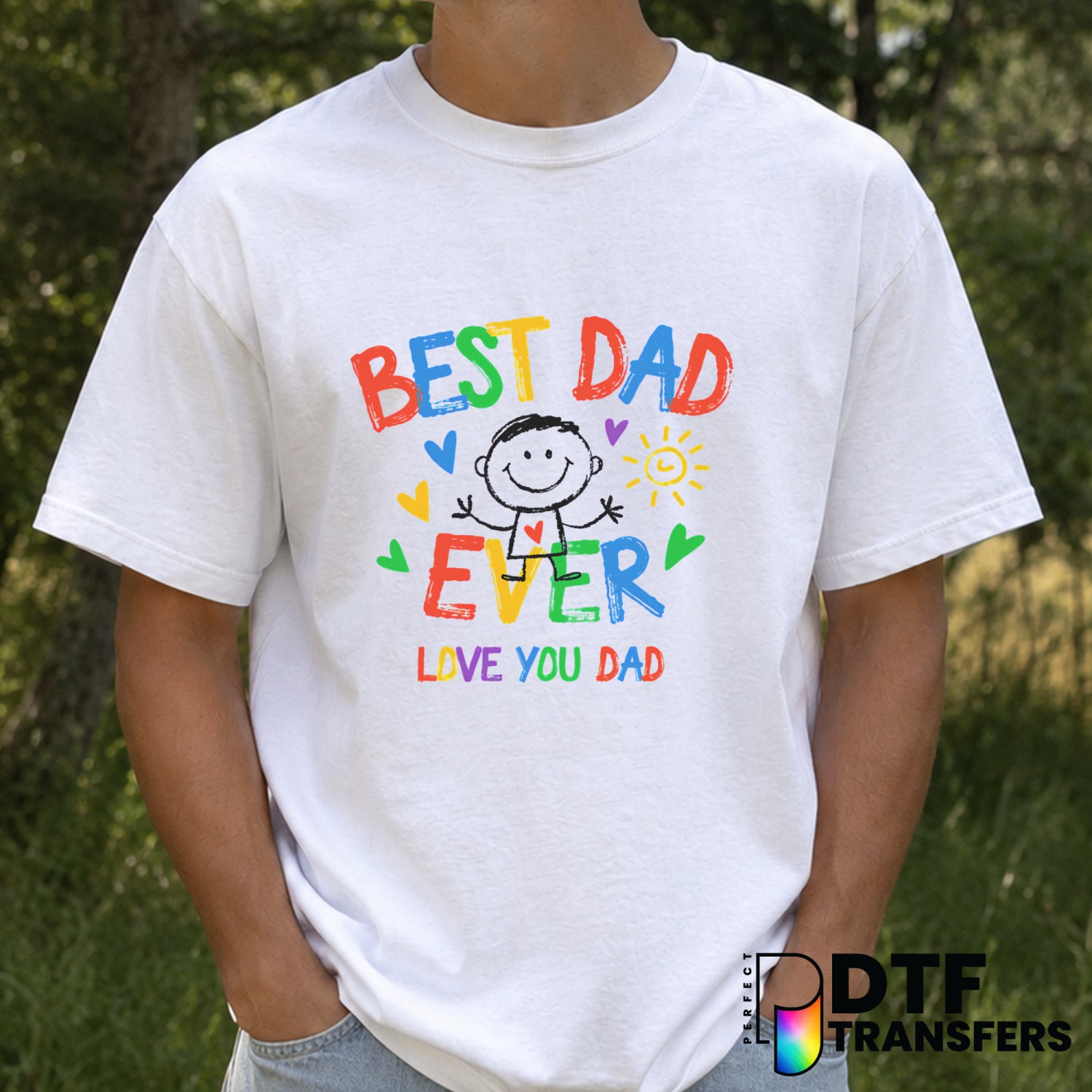 Best Dad Ever – Father's Day DTF Transfer (view 1 of 2) – by Perfect DTF Transfers – Premade DTF Transfers – Father's Day,...