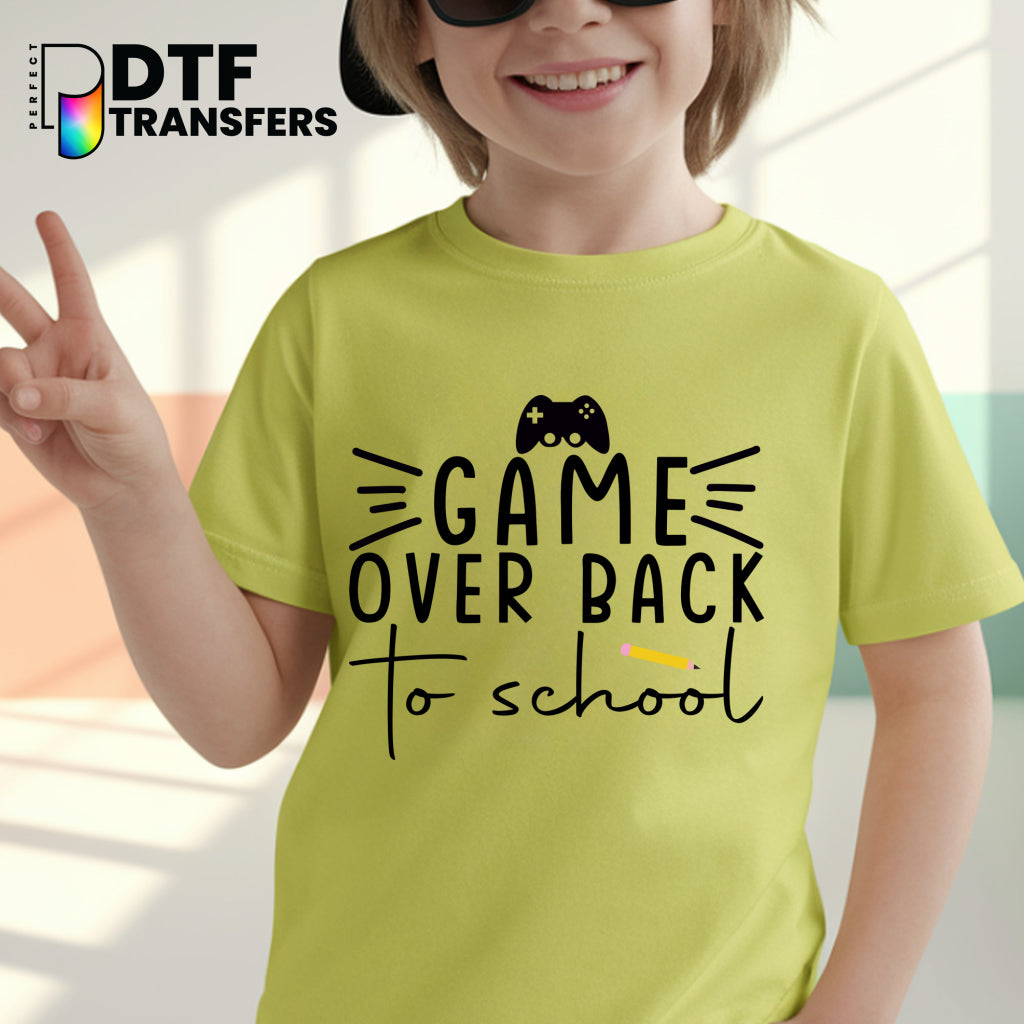 GAME OVER BACK TO SCHOOL – Teacher DTF Transfer