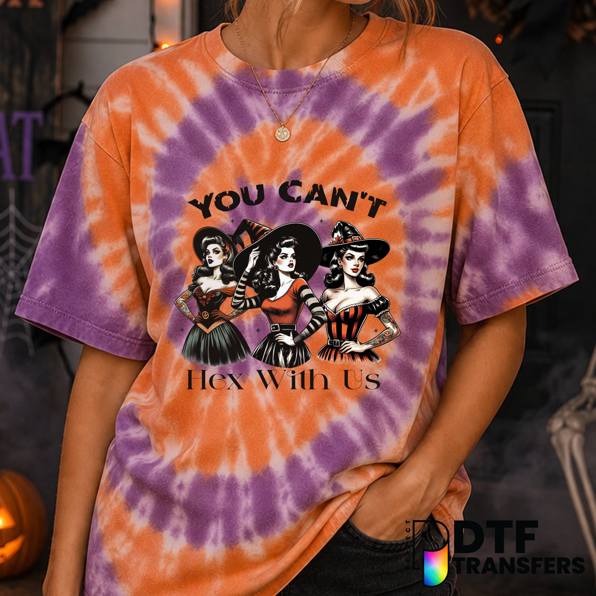 You Can't Hex With Us – Halloween DTF Transfer