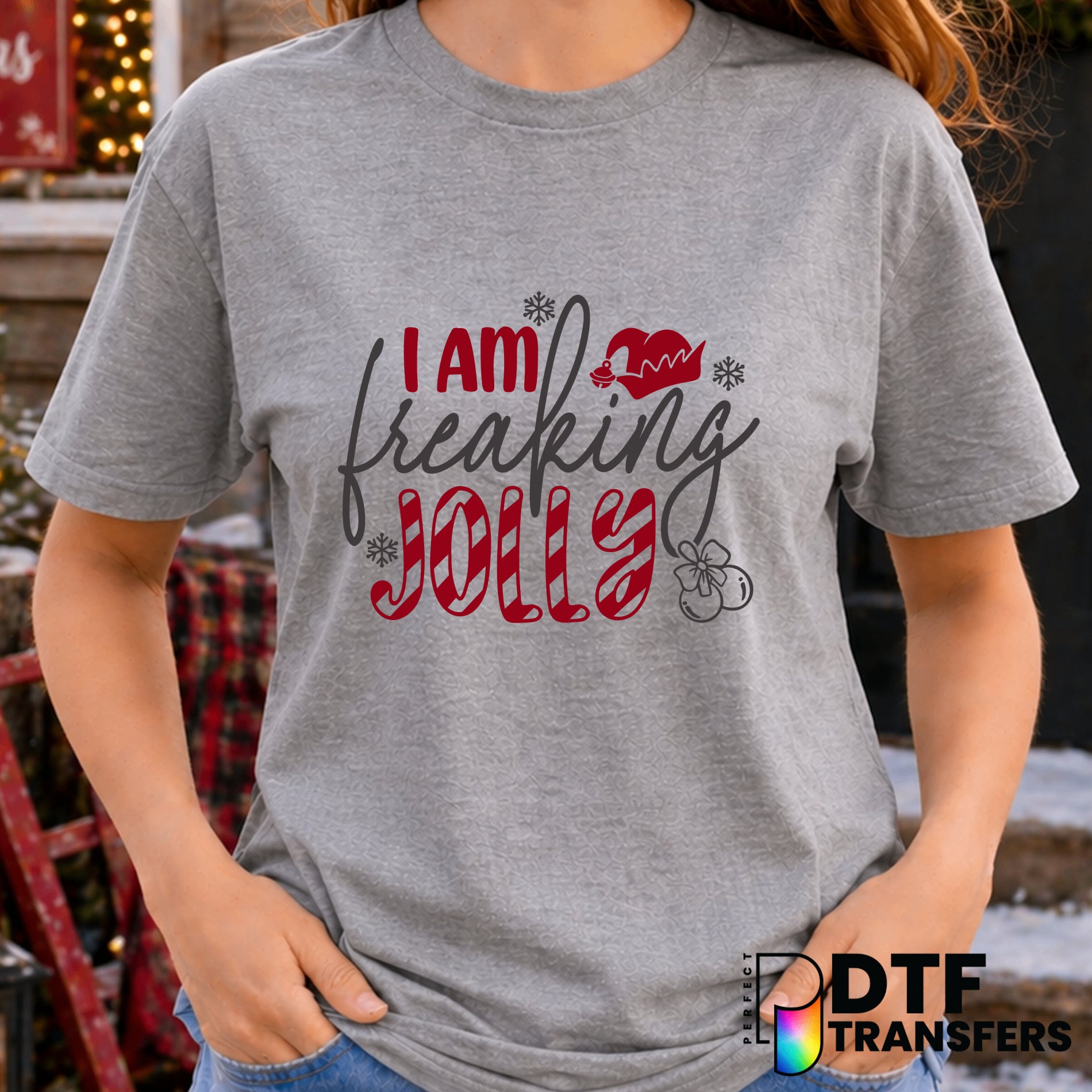 I Am Freaking Jolly – Christmas DTF Transfer