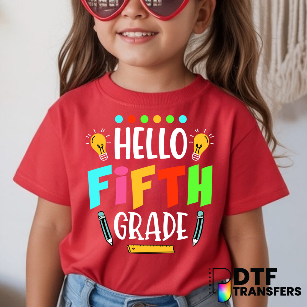Hello Fifth Grade Lightbulbs – Teacher DTF Transfer