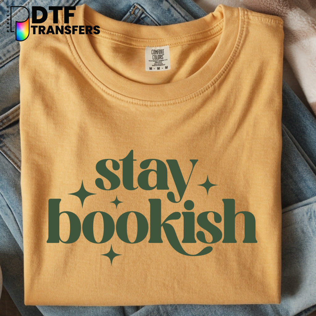 Stay Bookish Green – Teacher Educator DTF Transfer