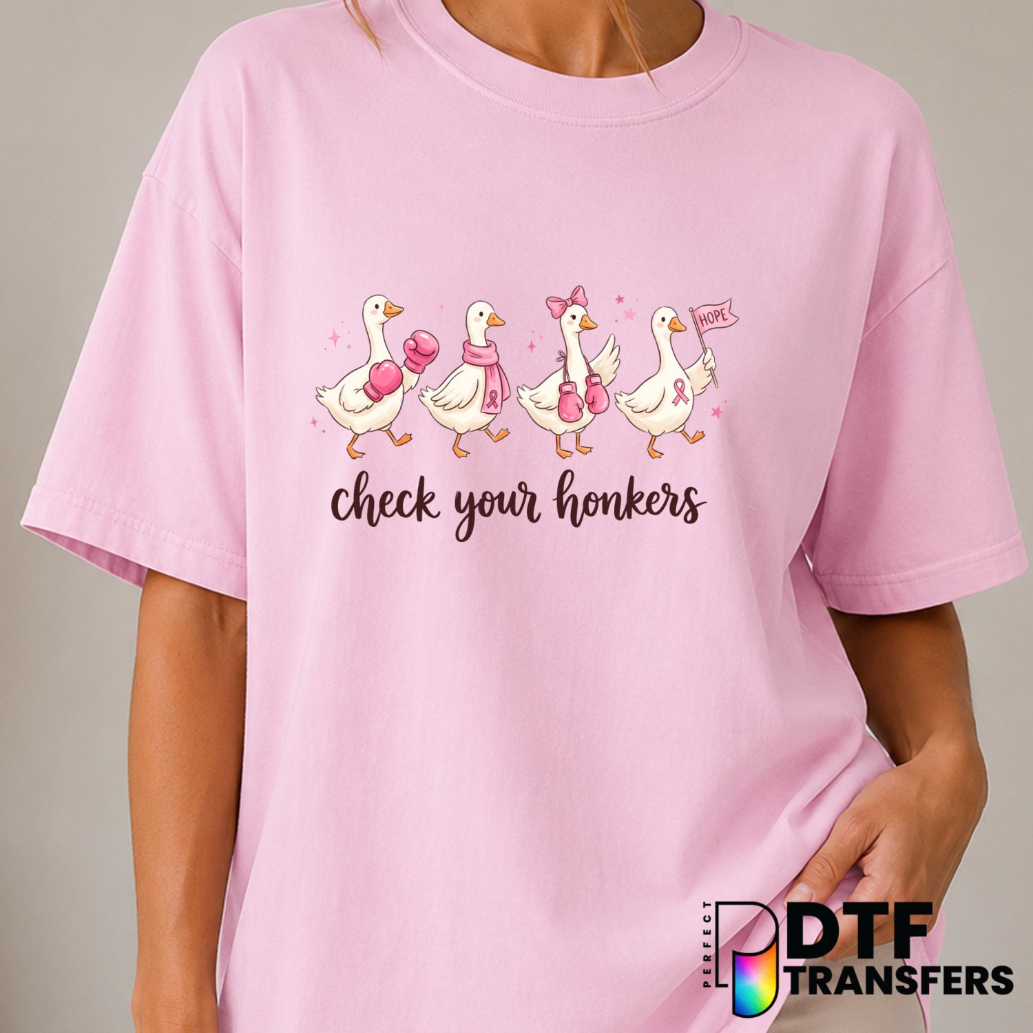 Check Your Honkers Silly Goose – Breast Cancer Awareness DTF Transfer (view 1 of 2) – by Perfect DTF Transfers – Premade D...