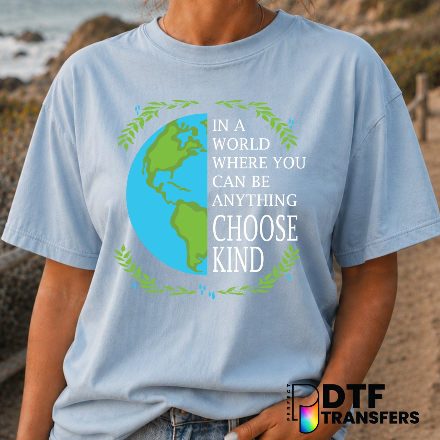 Choose Kindness in the World – Anti-Bullying DTF Transfer (view 1 of 2) – by Perfect DTF Transfers – Premade DTF Transfers...