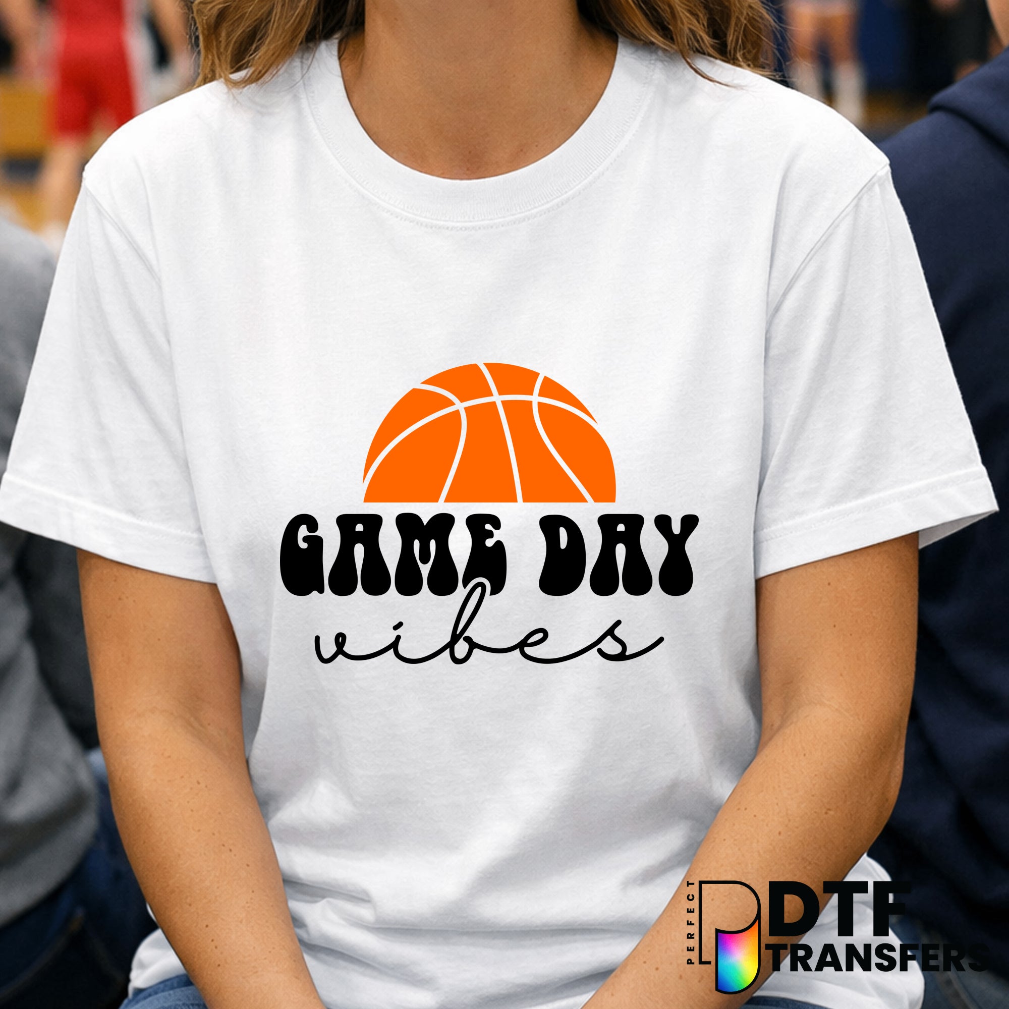 Game Day Basketball Vibes – Basketball DTF Transfer