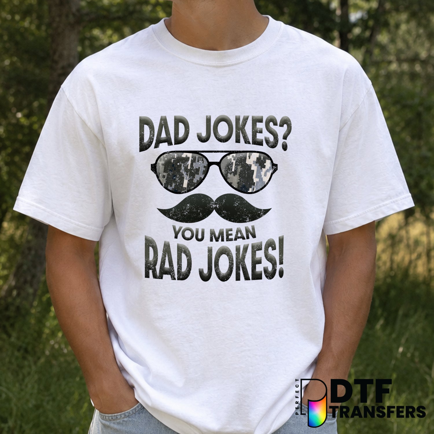Dad Jokes you Mean Rad Jokes – Father's Day DTF Transfer (view 1 of 2) – by Perfect DTF Transfers – Premade DTF Transfers...